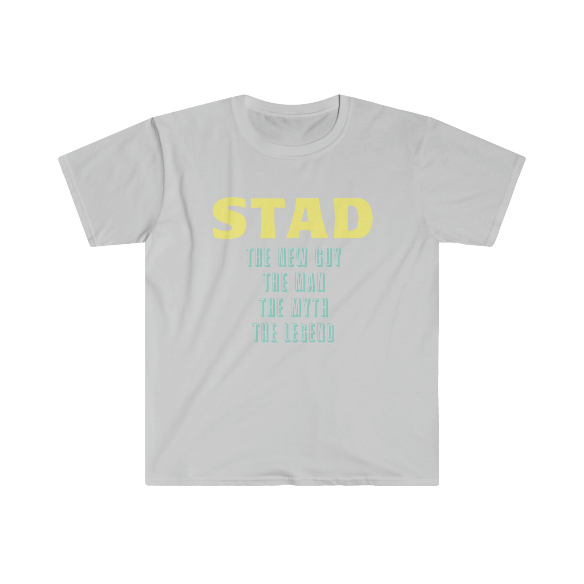 Fathers Day Gift Step Dad Unisex Softstyle T-Shirt Stad the new guy step dad