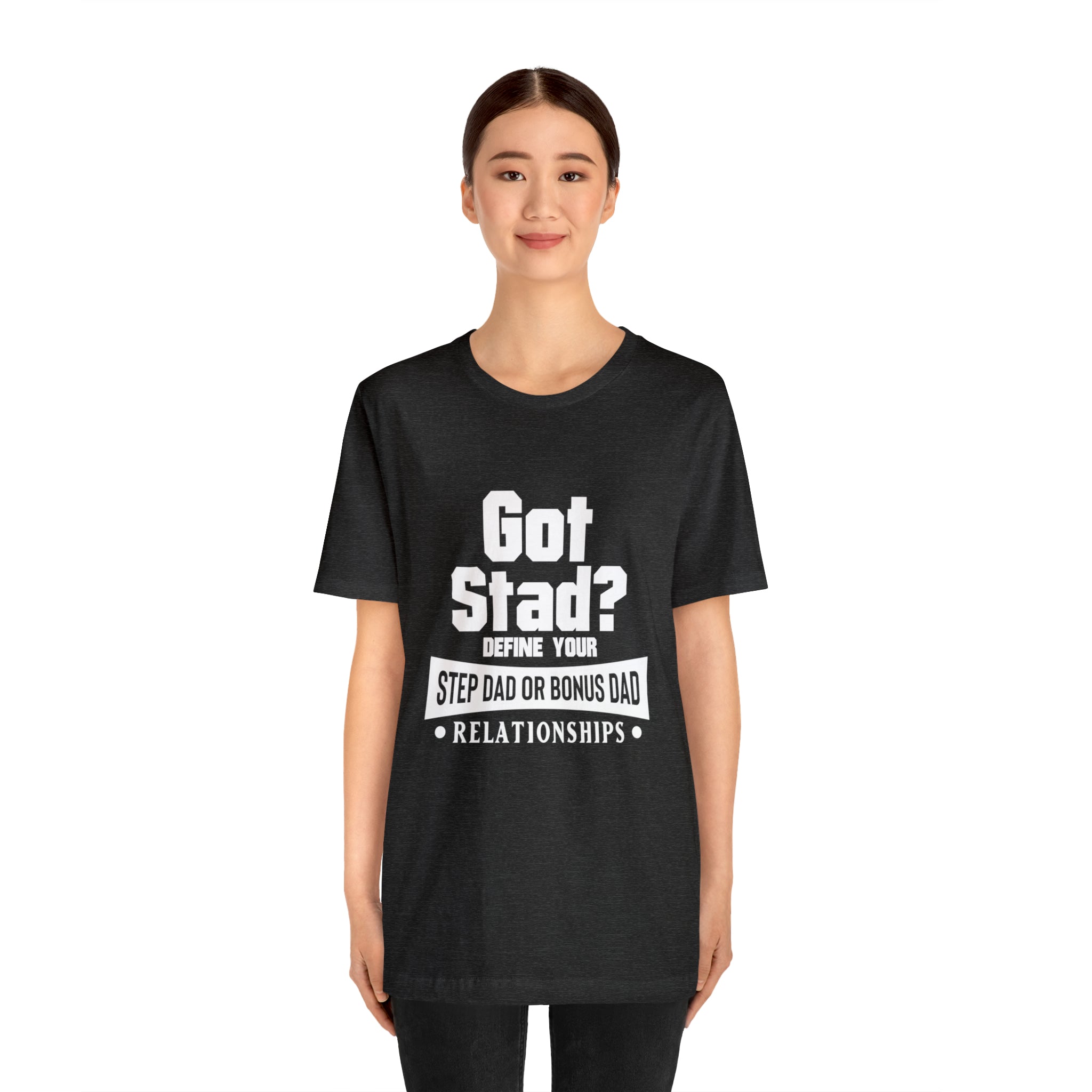 Fathers Day Gift Step Dad Unisex Softstyle T-Shirt Got Stad? Step Dad