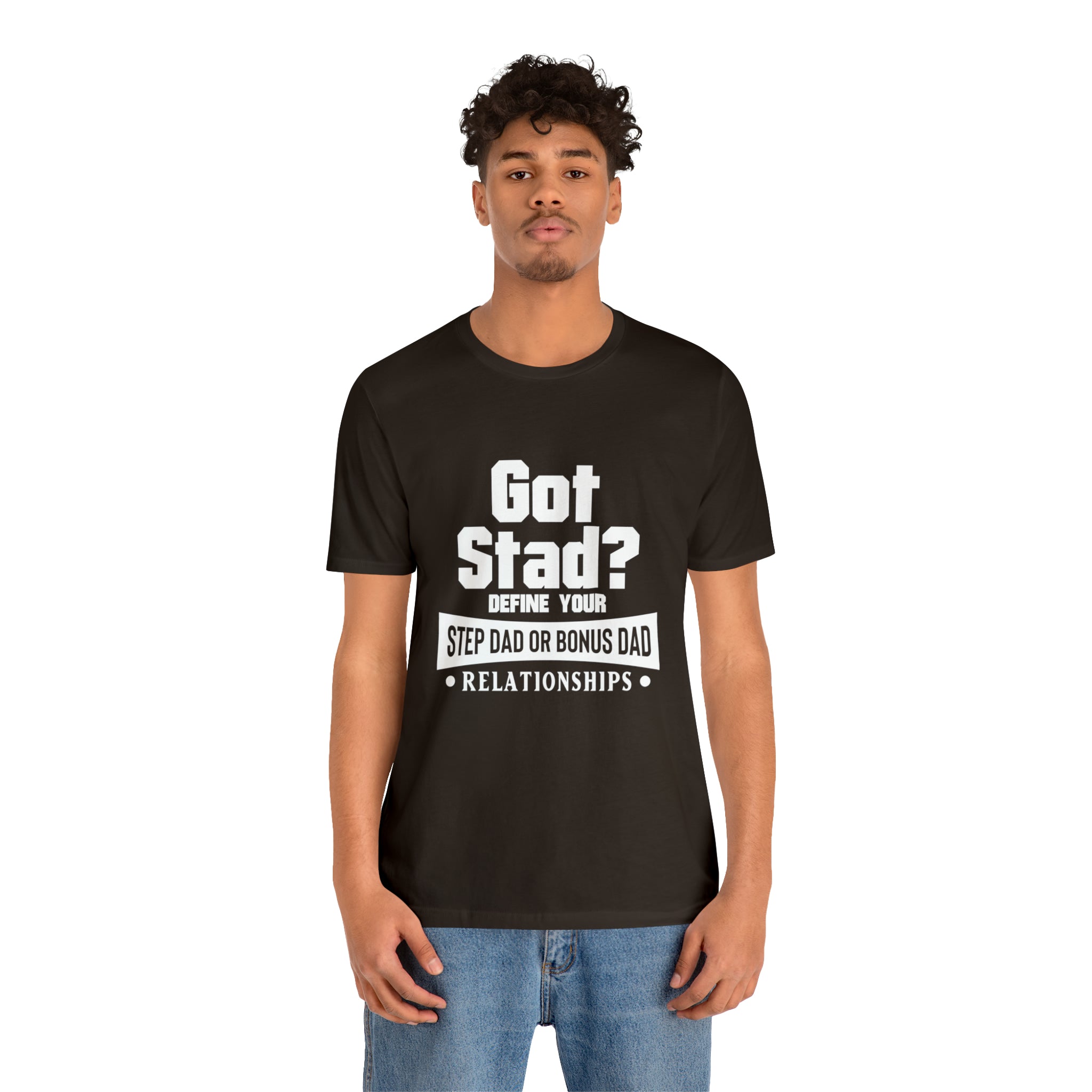 Fathers Day Gift Step Dad Unisex Softstyle T-Shirt Got Stad? Step Dad