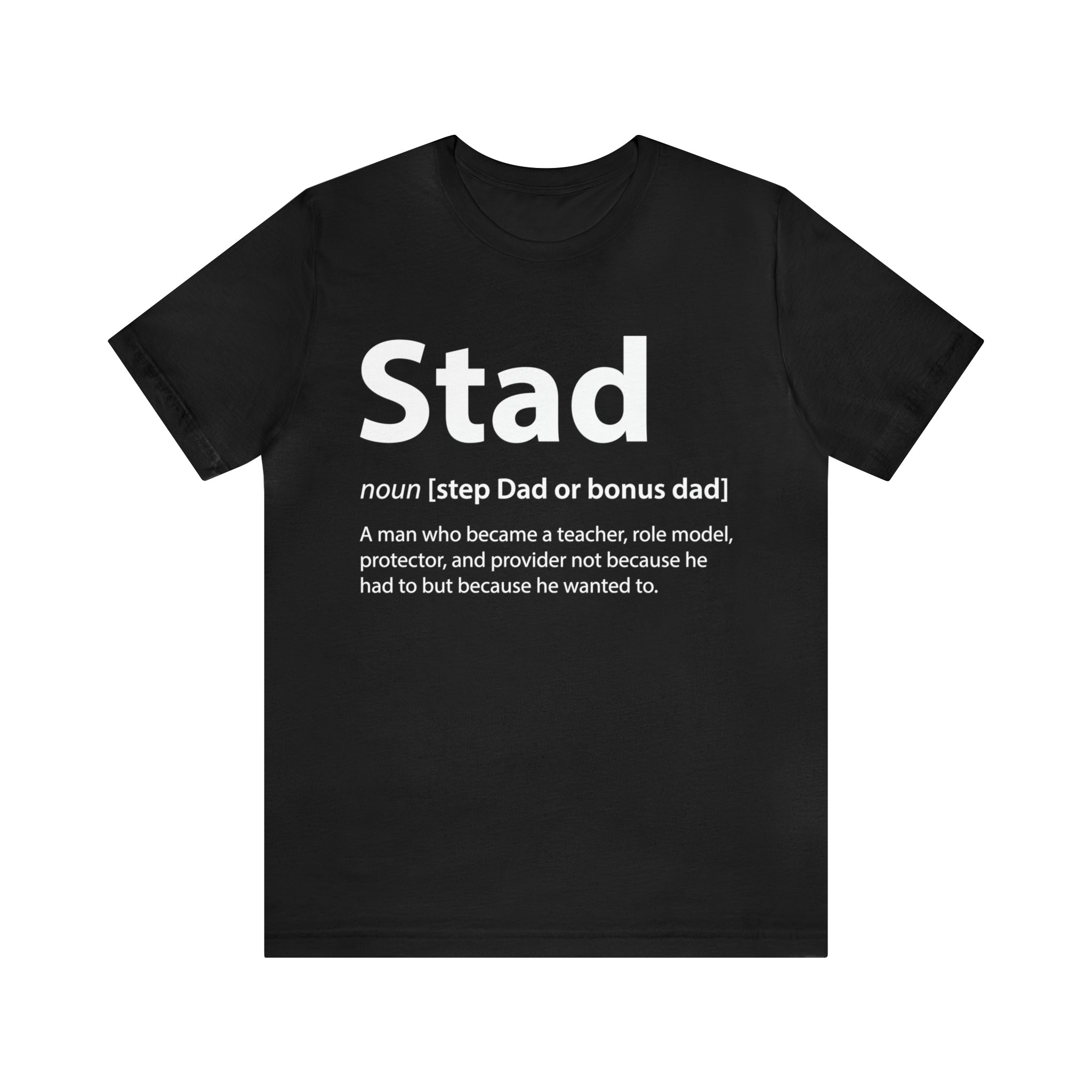 Fathers Day Gift Step Dad Unisex Softstyle T-Shirt Stad Step definition
