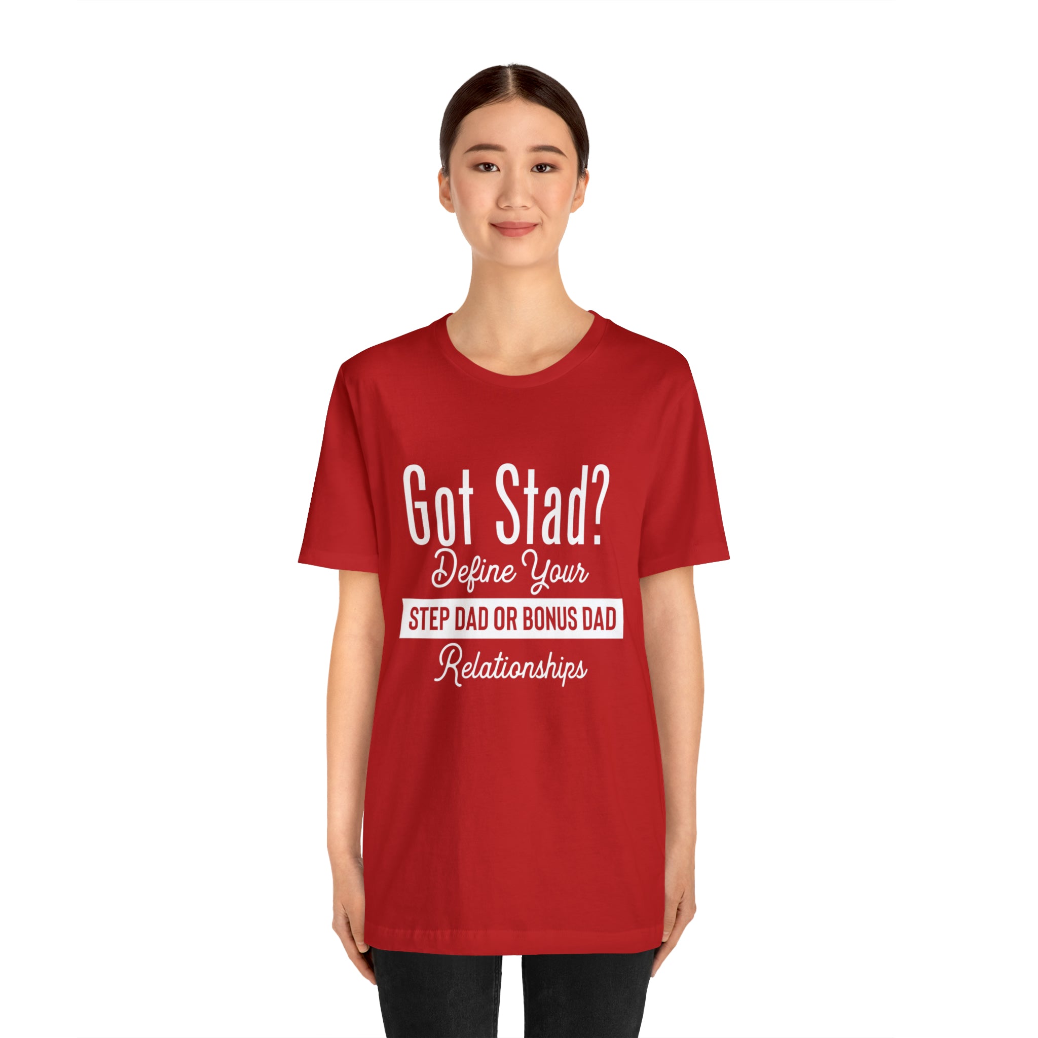 Fathers Day Gift Step Dad Unisex Softstyle T-Shirt Got Stad? Step Dad