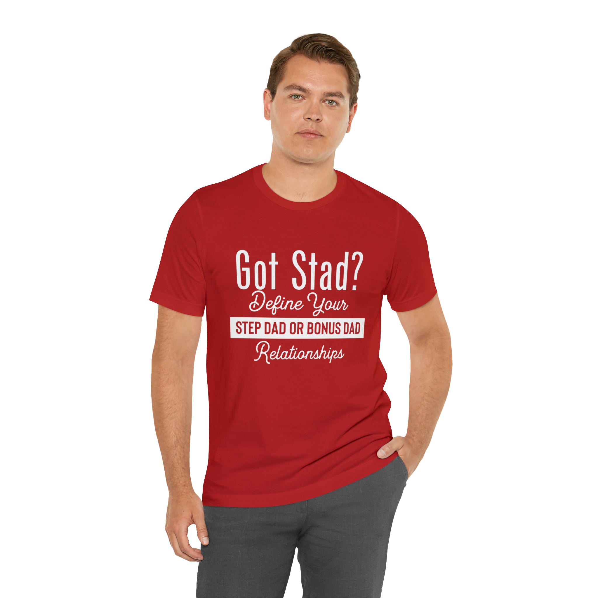 Fathers Day Gift Step Dad Unisex Softstyle T-Shirt Got Stad? Step Dad