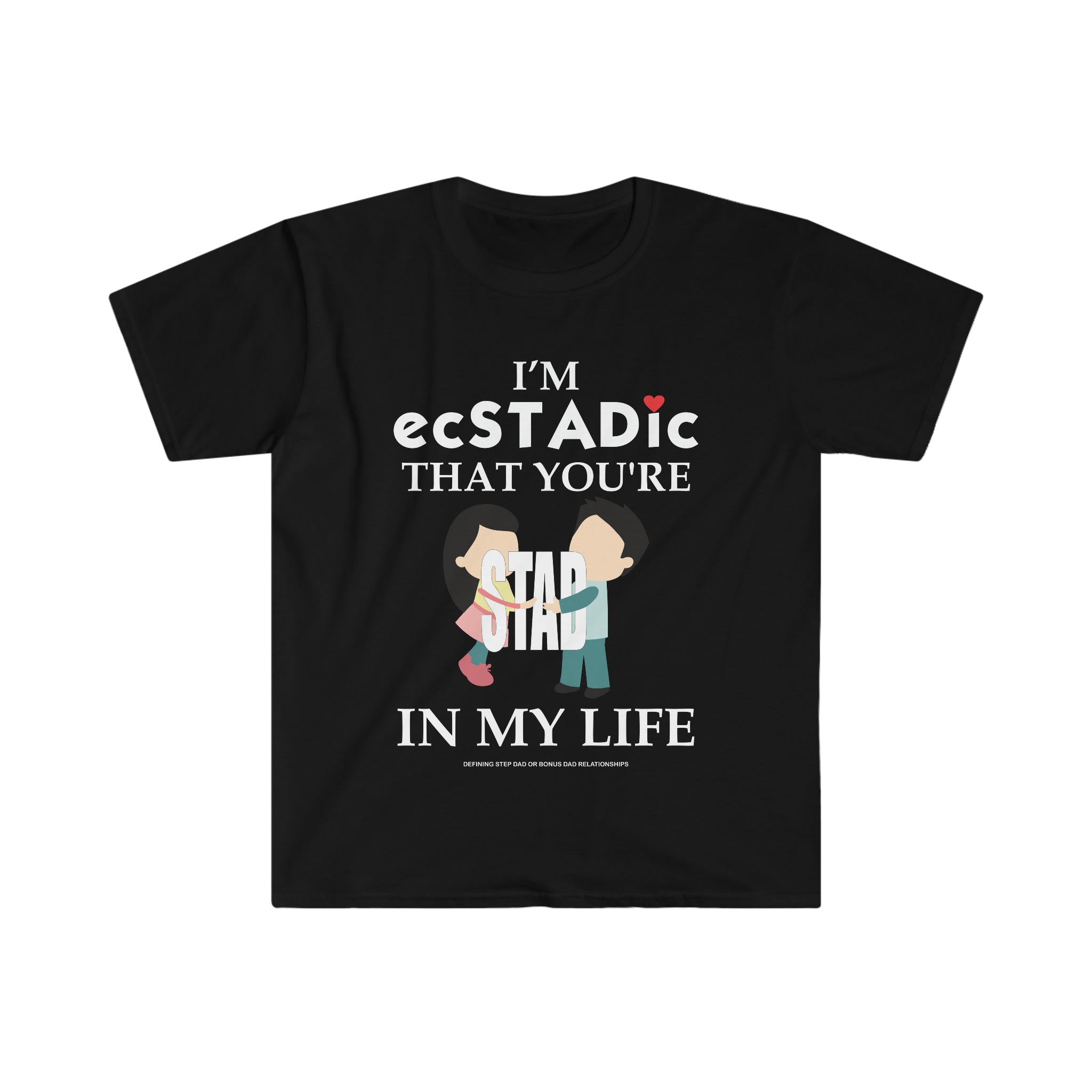 Fathers Day Gift Step Dad Unisex Softstyle T-Shirt ec-Stad_ic step dad