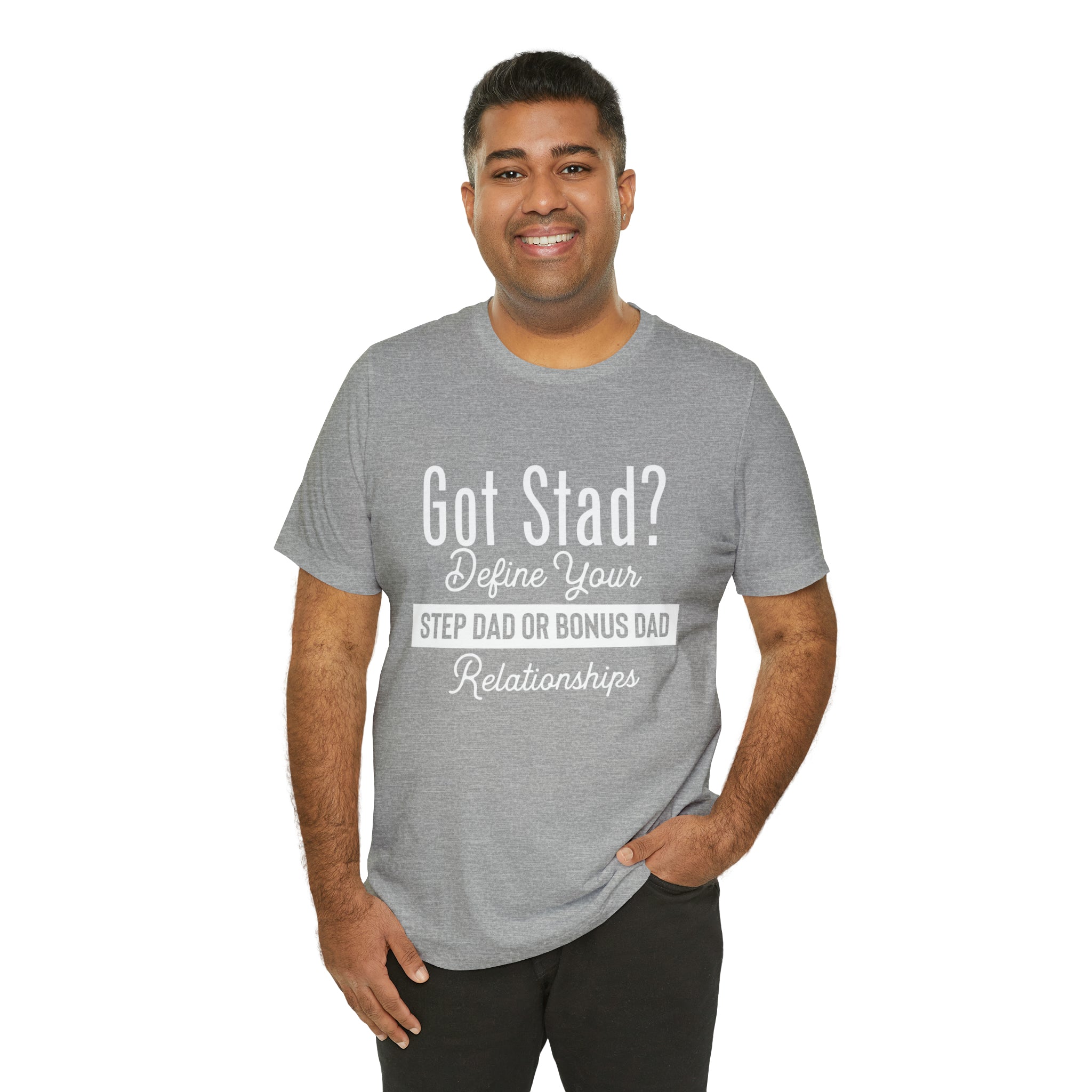 Fathers Day Gift Step Dad Unisex Softstyle T-Shirt Got Stad? Step Dad