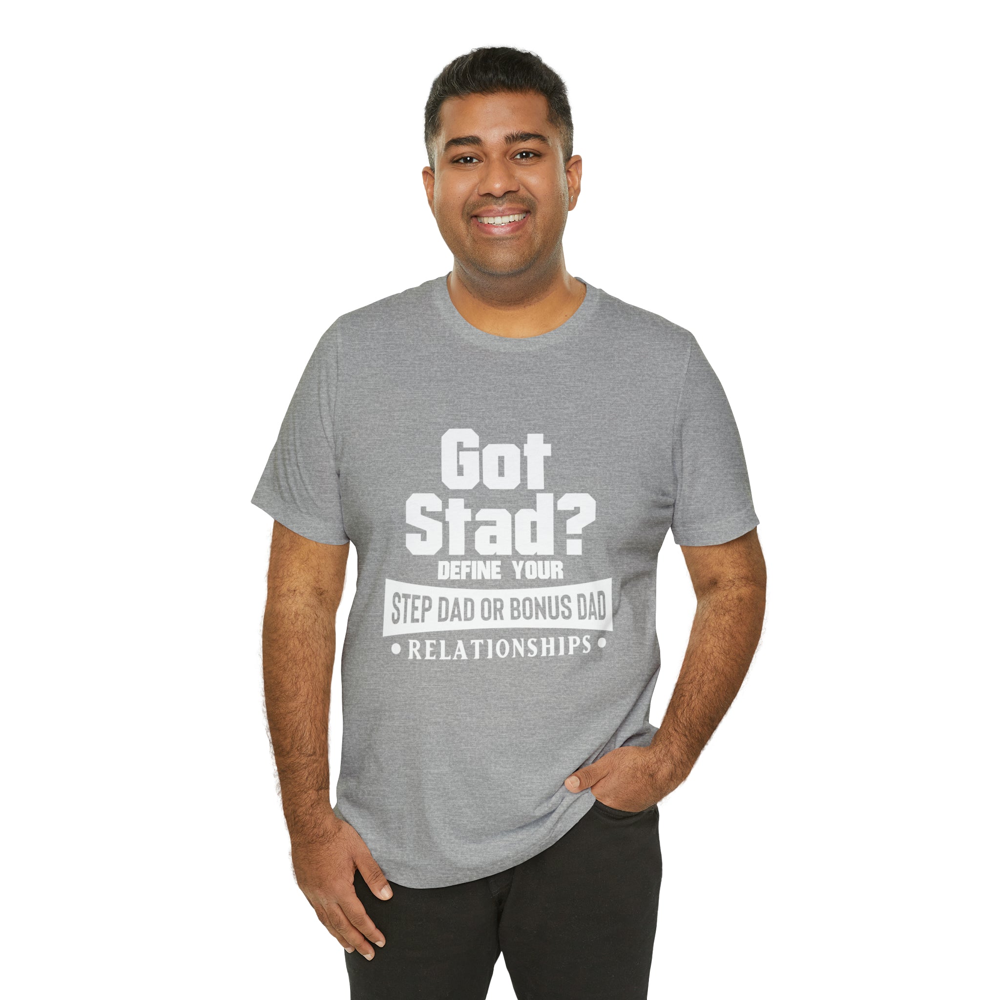 Fathers Day Gift Step Dad Unisex Softstyle T-Shirt Got Stad? Step Dad