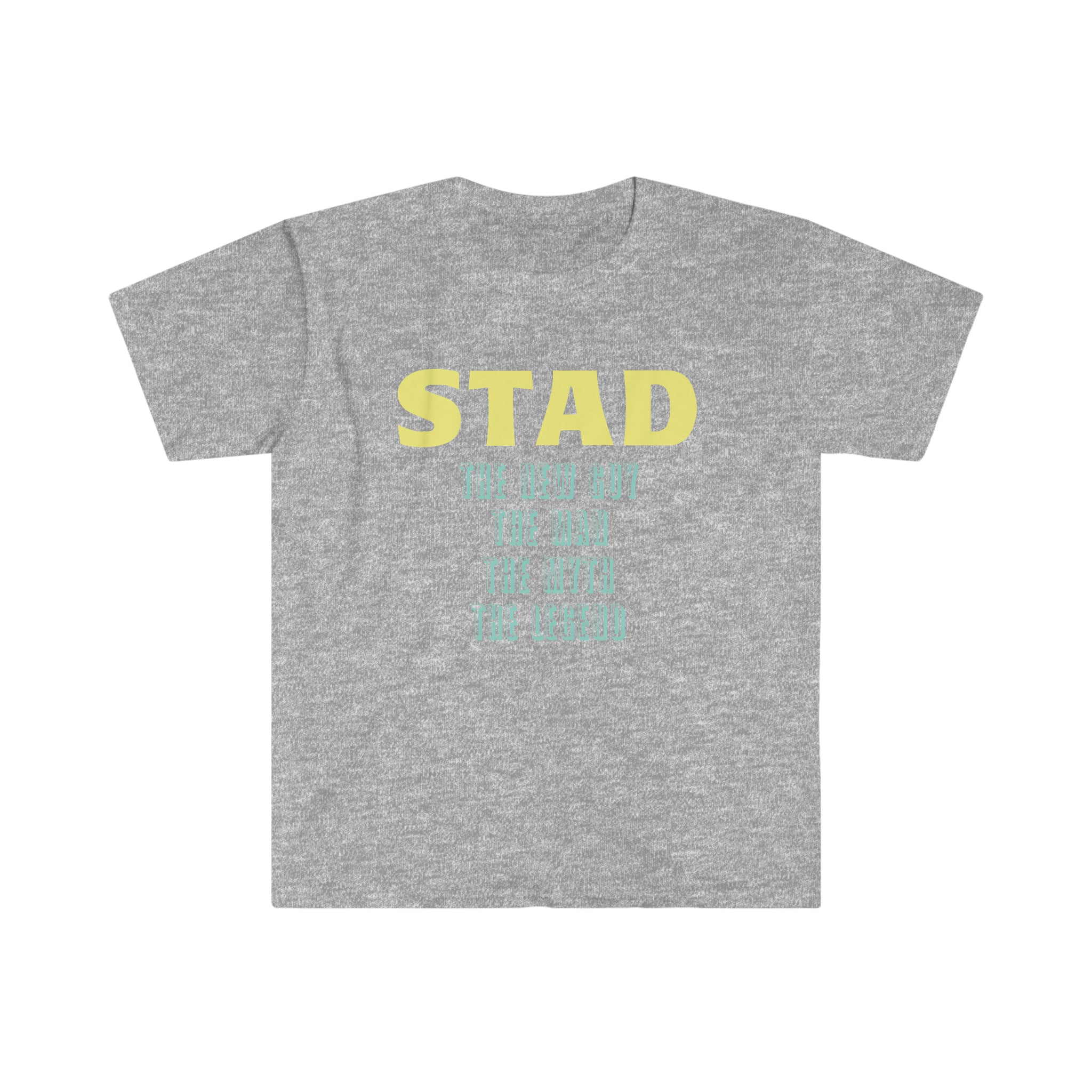 Fathers Day Gift Step Dad Unisex Softstyle T-Shirt Stad the new guy step dad