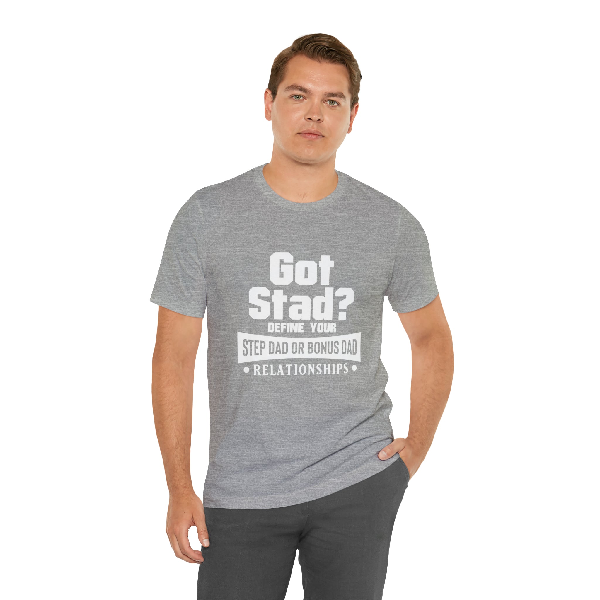 Fathers Day Gift Step Dad Unisex Softstyle T-Shirt Got Stad? Step Dad