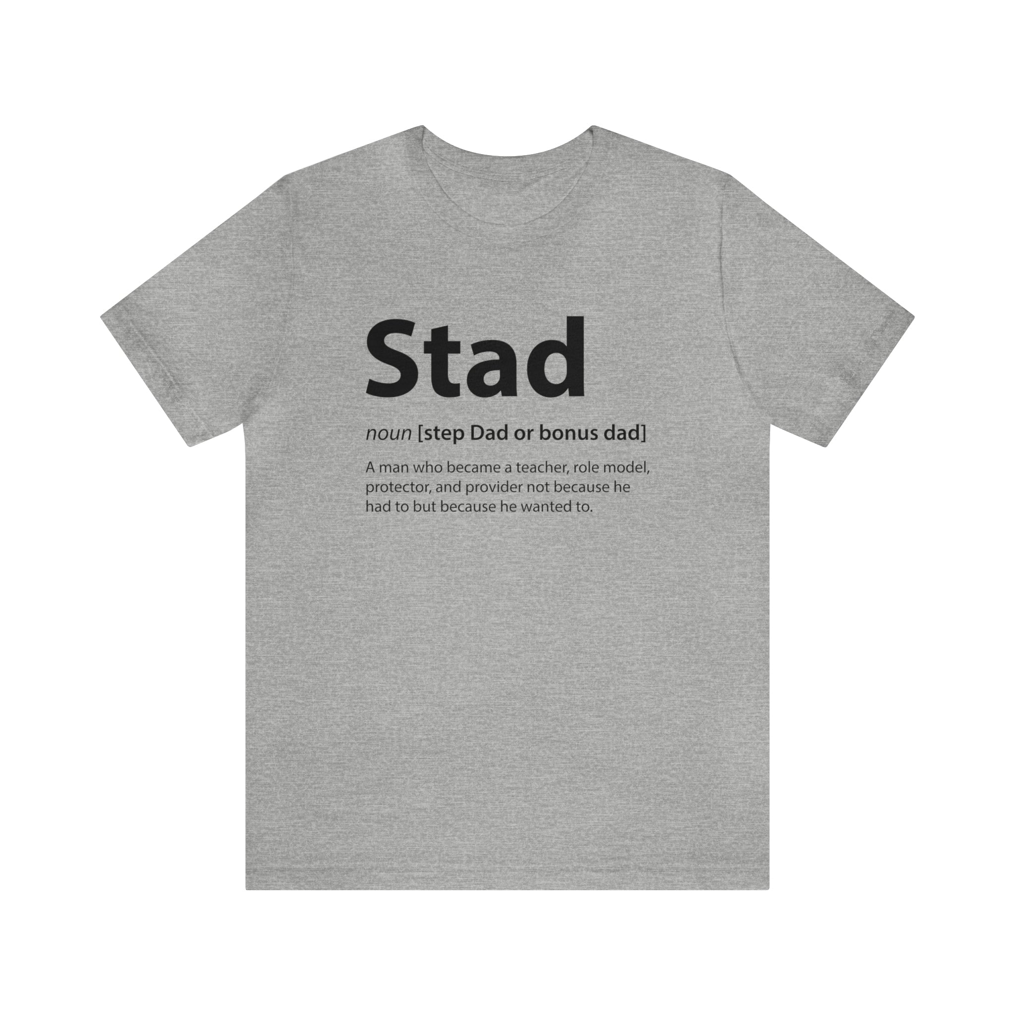Fathers Day Gift Step Dad Unisex Softstyle T-Shirt Stad Step definition