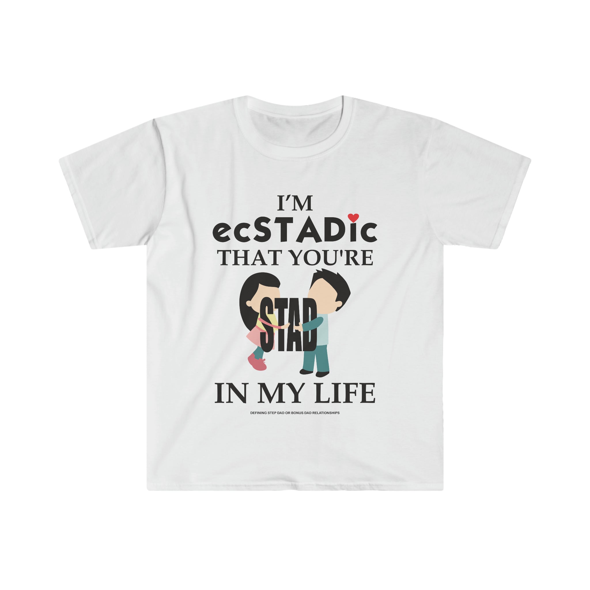 Fathers Day Gift Step Dad Unisex Softstyle T-Shirt ec-Stad_ic step dad
