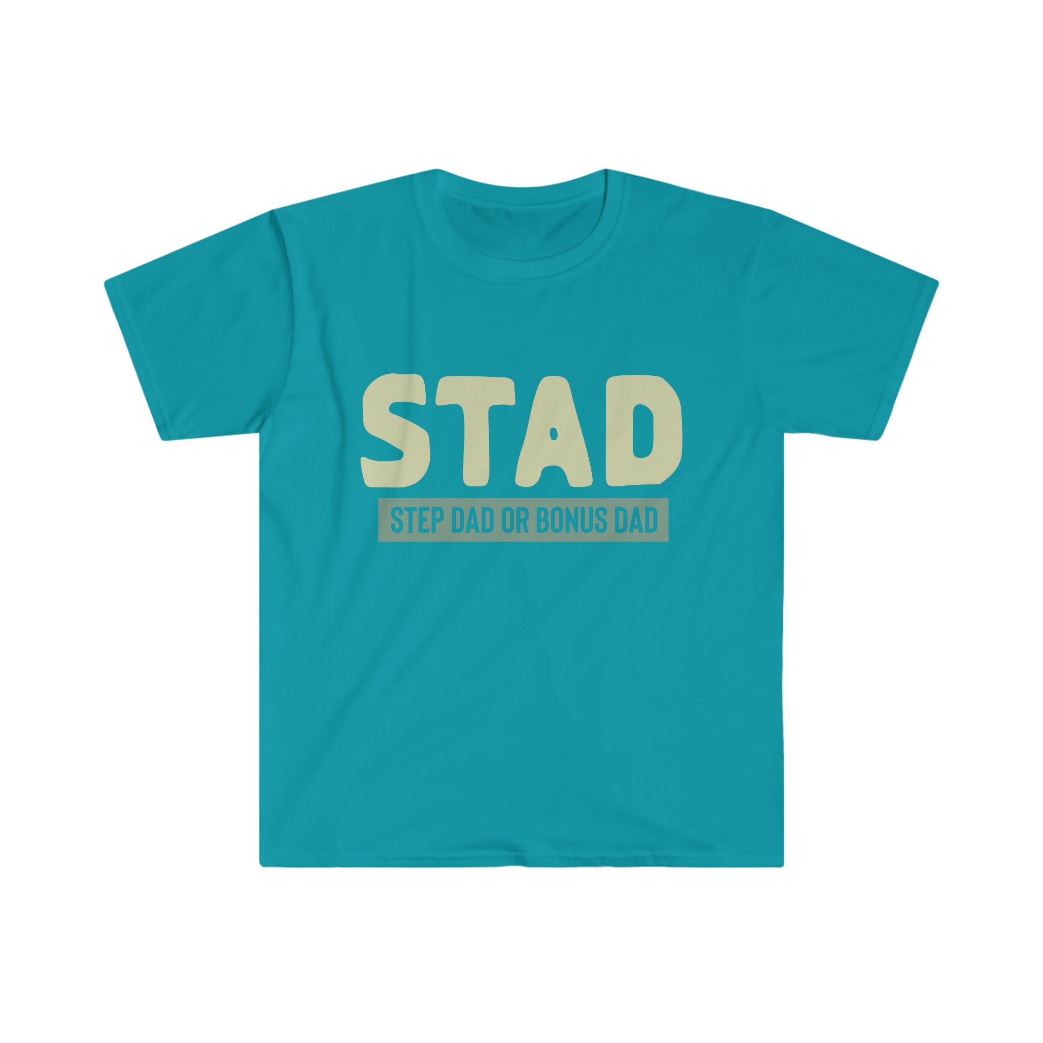 Fathers Day Gift Step Dad Unisex Softstyle T-Shirt Stad Step Dad or Bonus Dad
