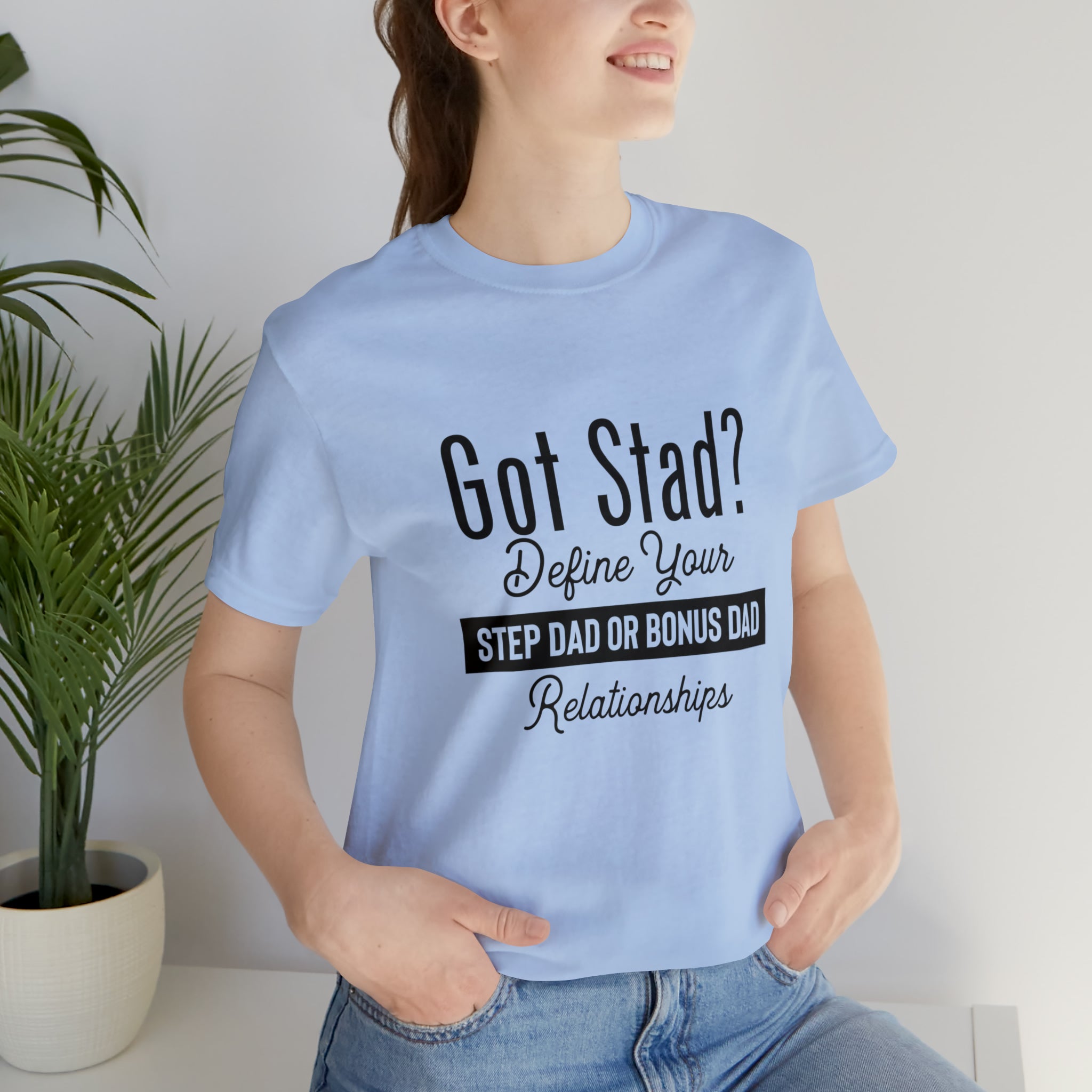 Fathers Day Gift Step Dad Unisex Softstyle T-Shirt Got Stad? Step Dad