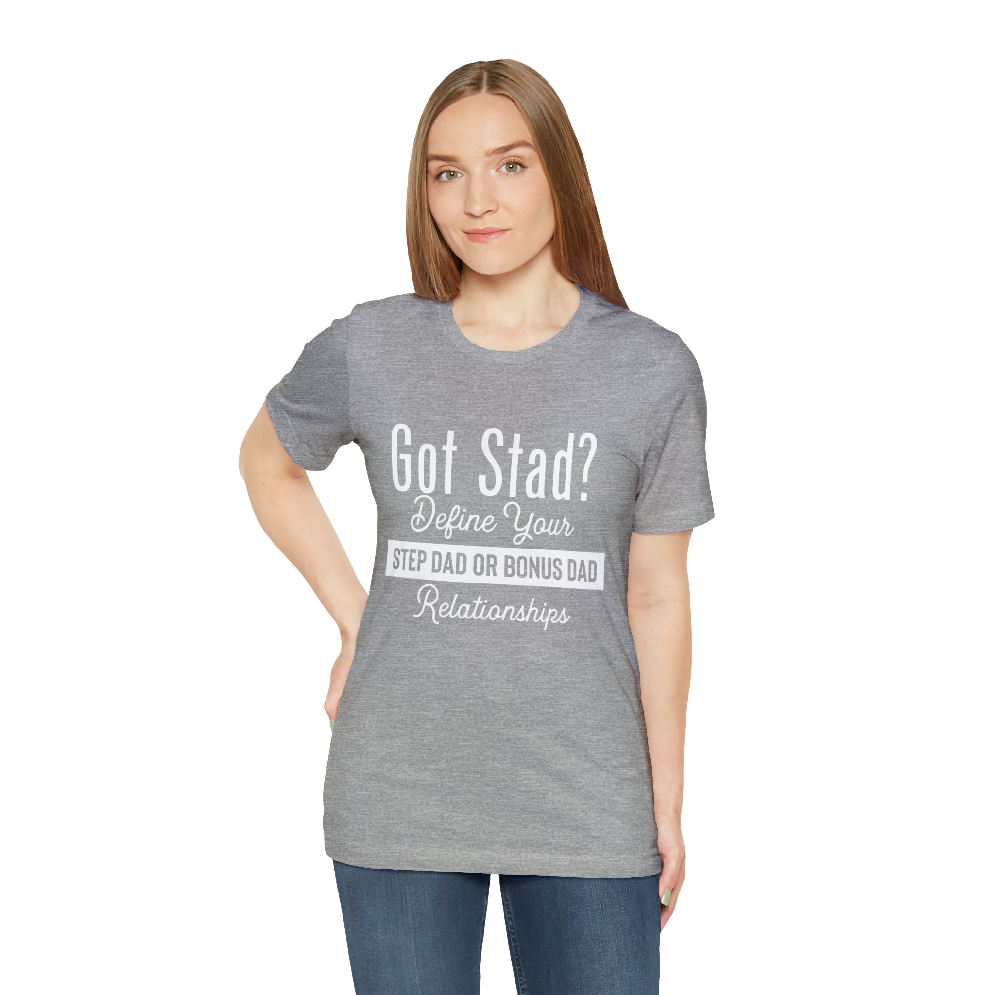Fathers Day Gift Step Dad Unisex Softstyle T-Shirt Got Stad? Step Dad