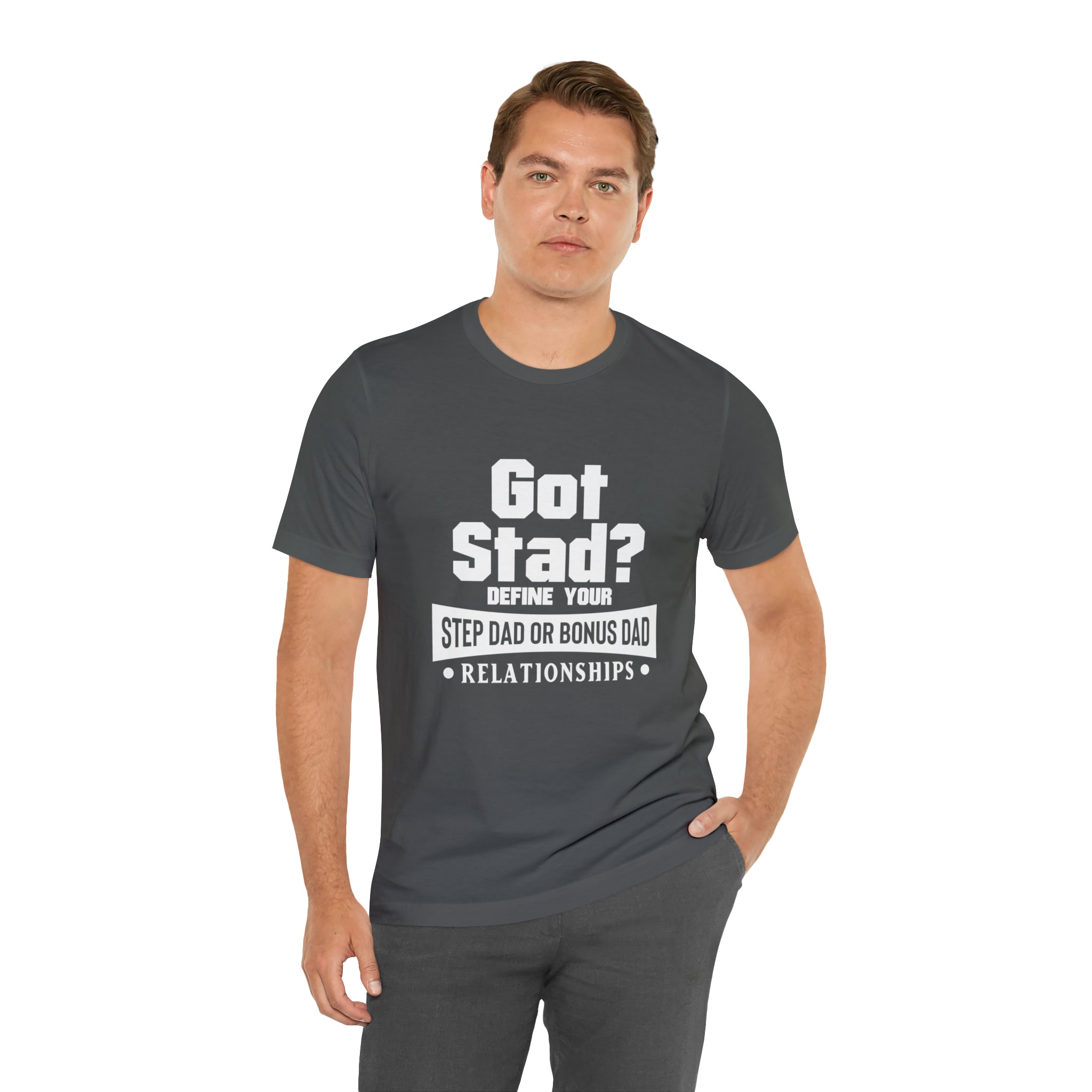 Fathers Day Gift Step Dad Unisex Softstyle T-Shirt Got Stad? Step Dad