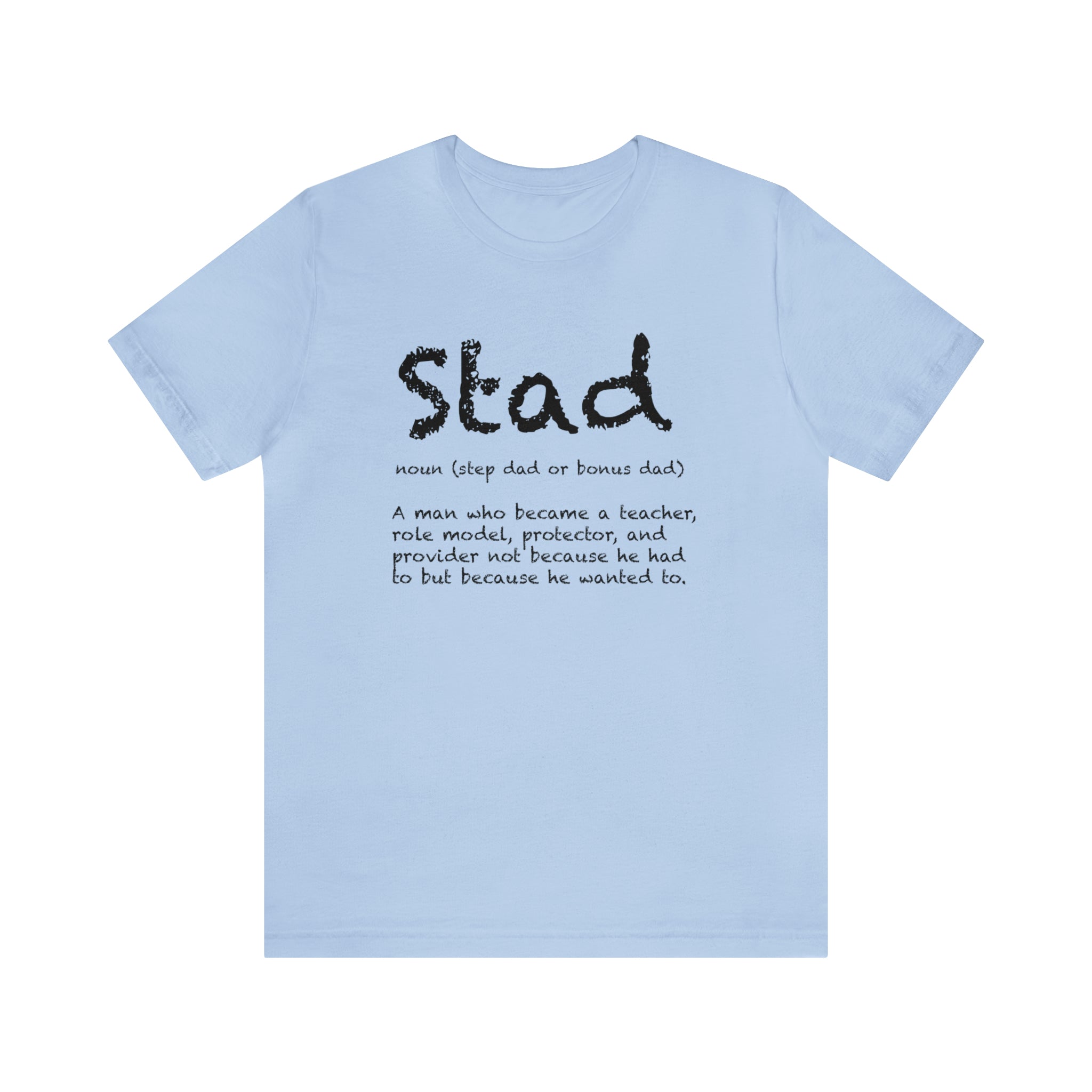 Fathers Day Gift Step Dad Unisex Softstyle T-Shirt Stad Step definition