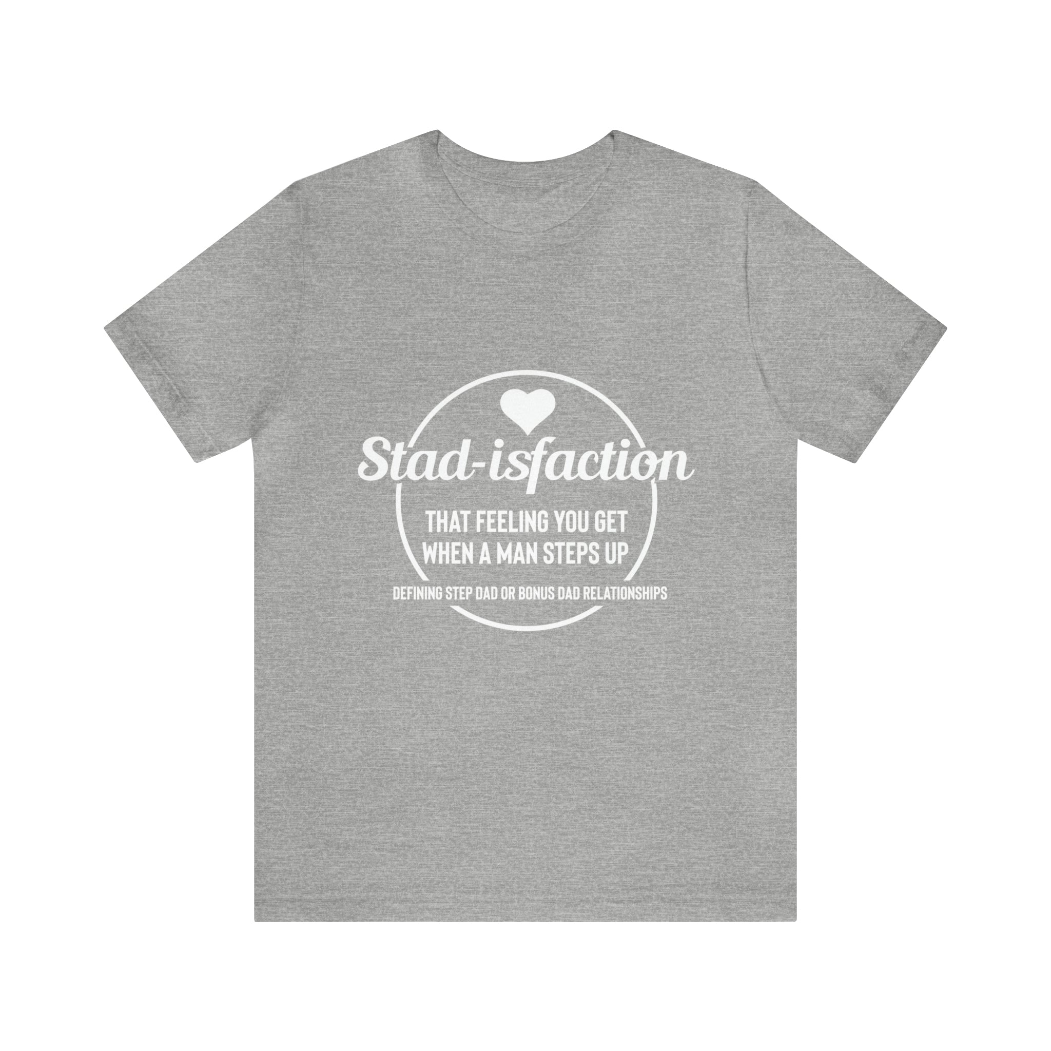 Fathers Day Gift Step Dad Unisex Softstyle T-Shirt Stad -isfaction step Dad