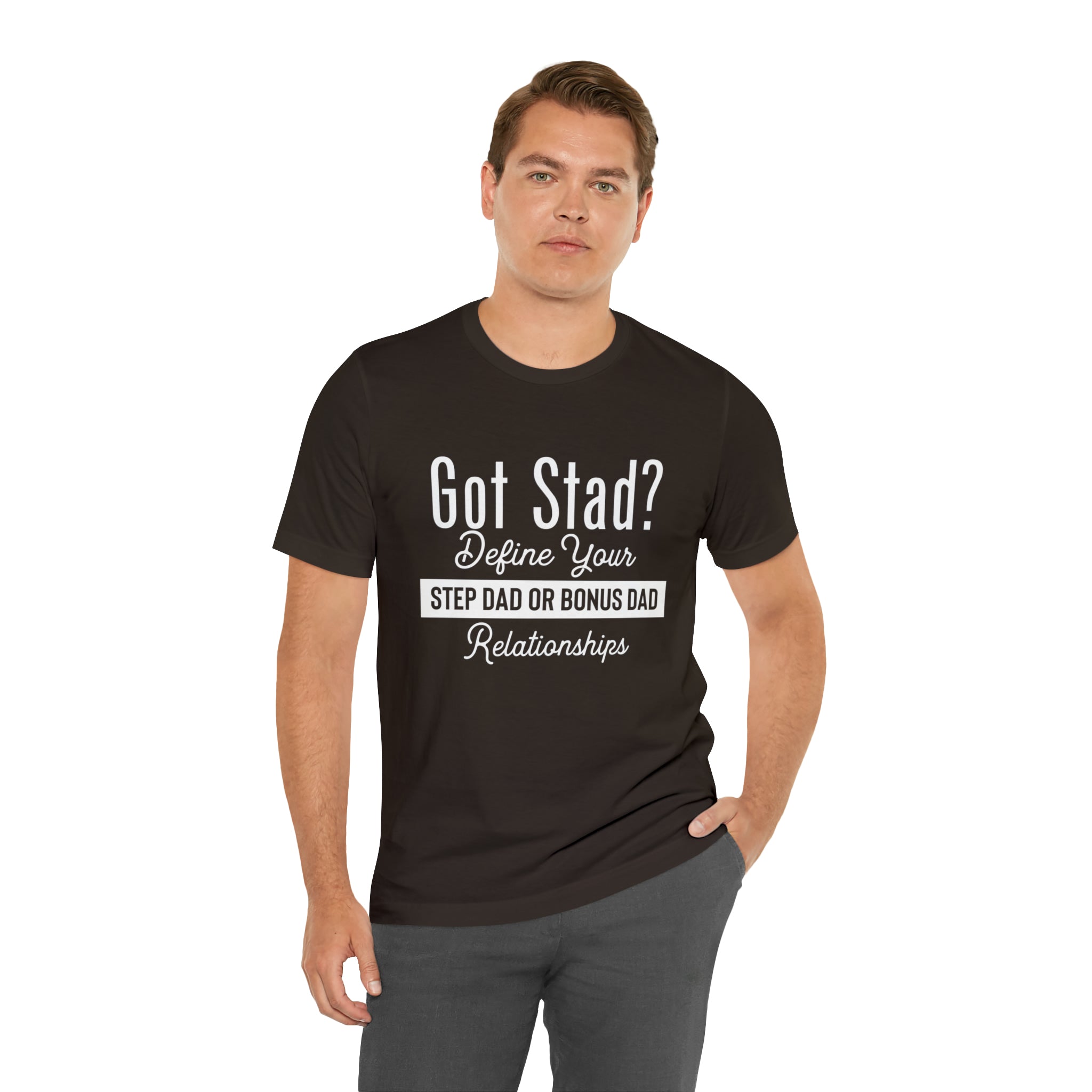 Fathers Day Gift Step Dad Unisex Softstyle T-Shirt Got Stad? Step Dad