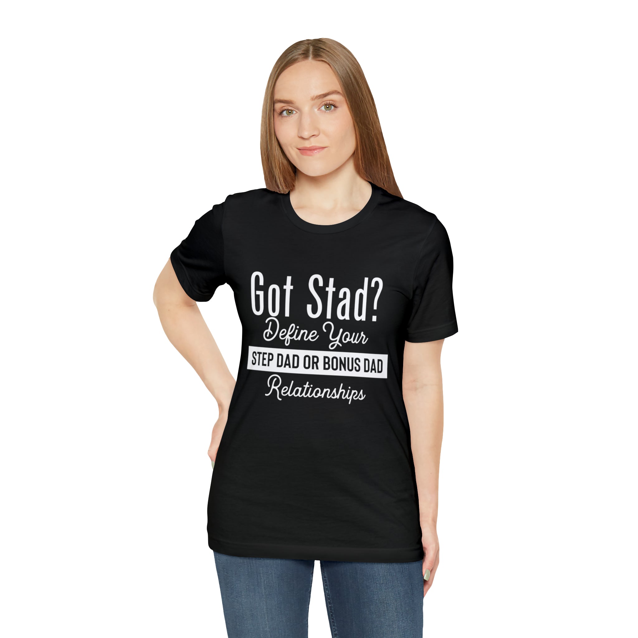 Fathers Day Gift Step Dad Unisex Softstyle T-Shirt Got Stad? Step Dad