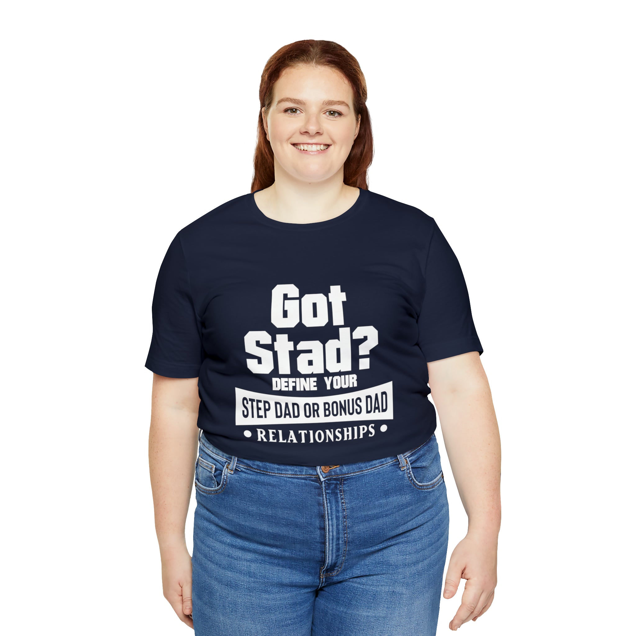 Fathers Day Gift Step Dad Unisex Softstyle T-Shirt Got Stad? Step Dad