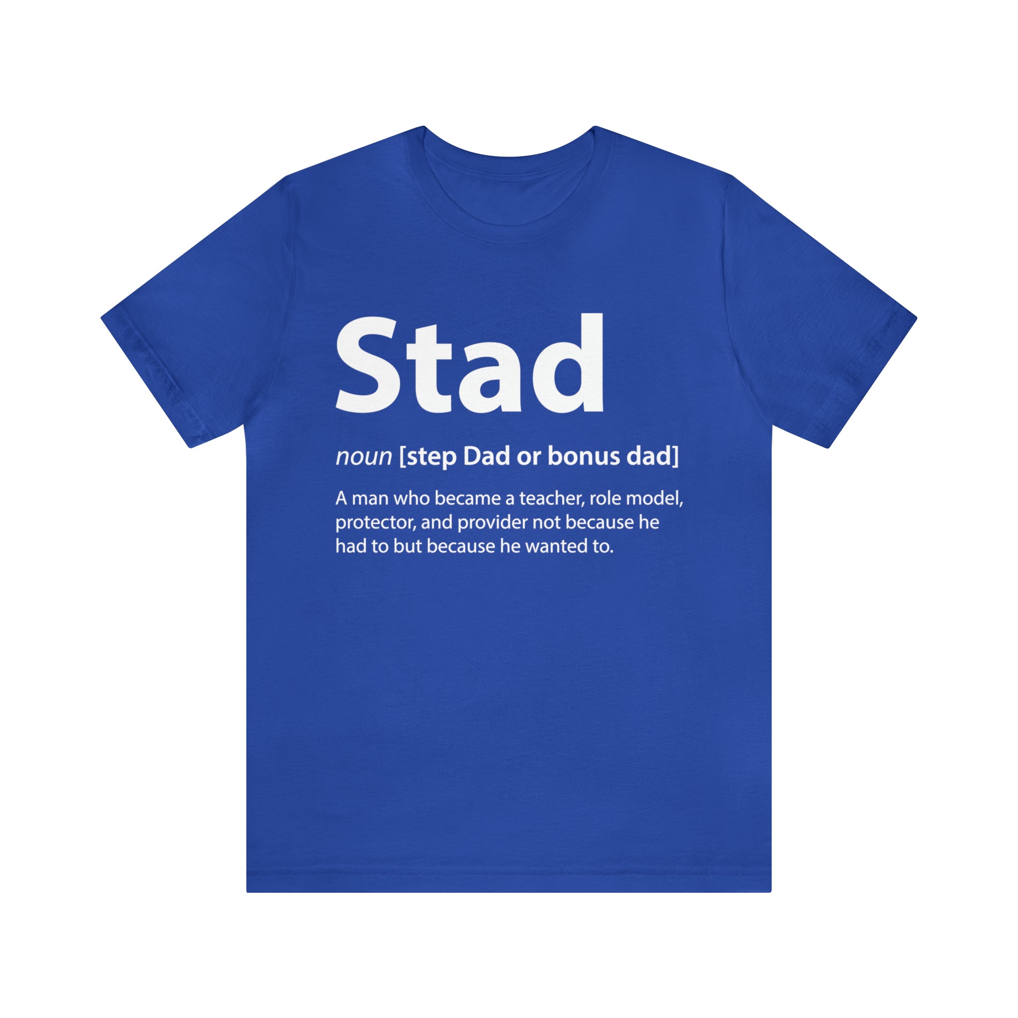 Fathers Day Gift Step Dad Unisex Softstyle T-Shirt Stad Step definition