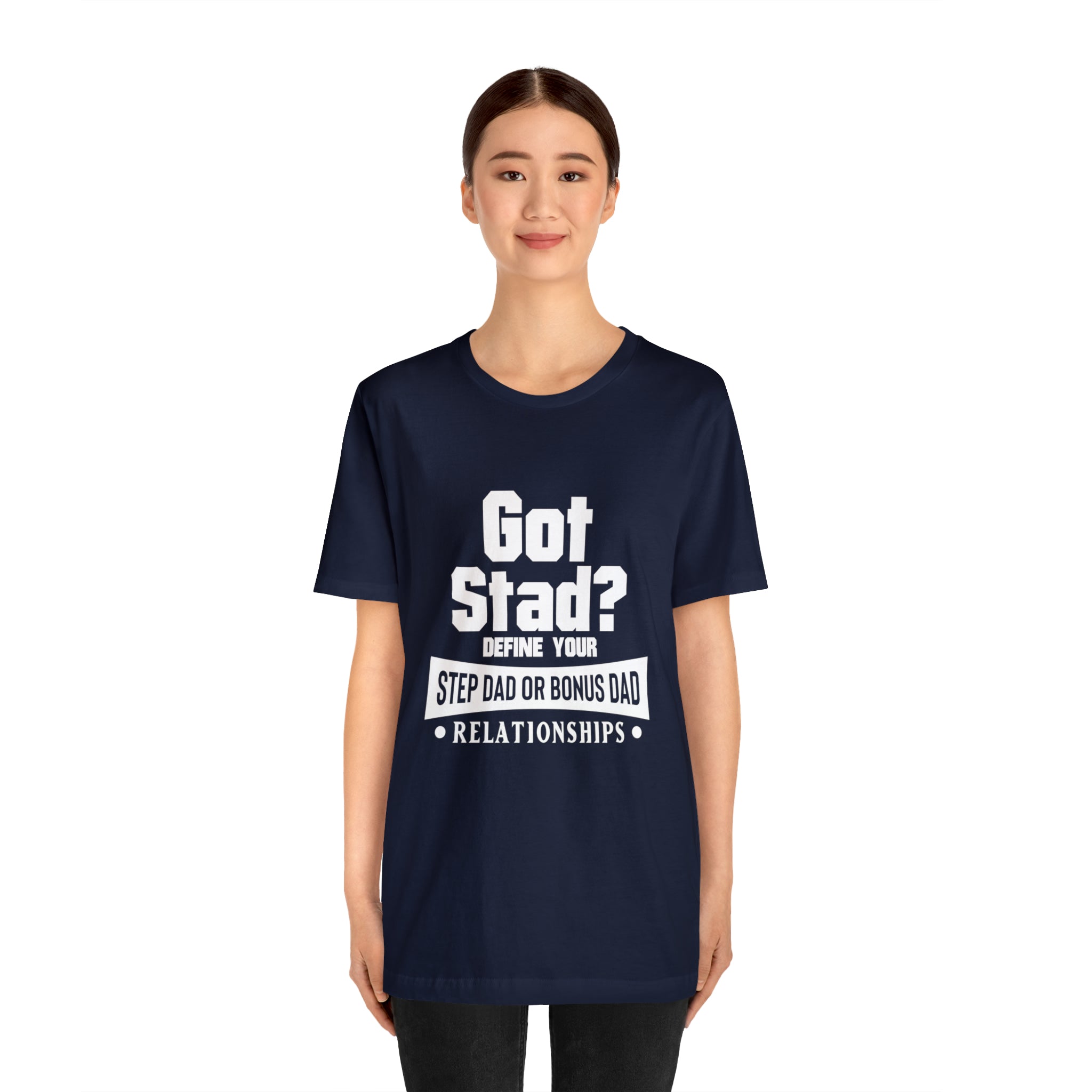 Fathers Day Gift Step Dad Unisex Softstyle T-Shirt Got Stad? Step Dad