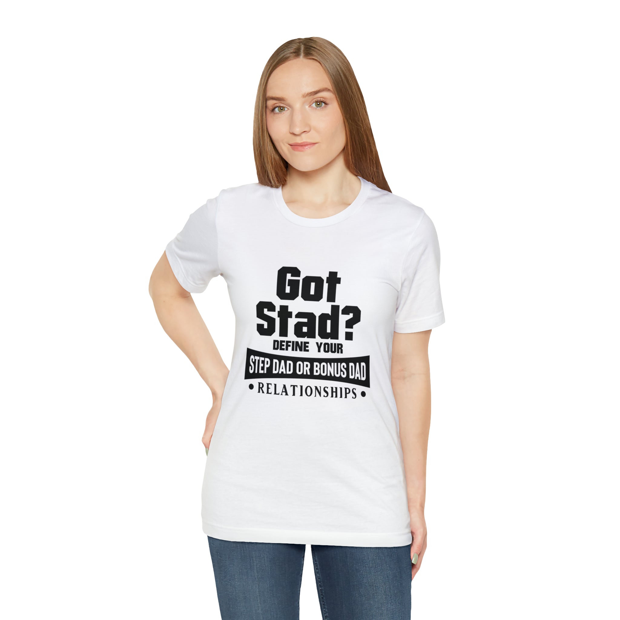 Fathers Day Gift Step Dad Unisex Softstyle T-Shirt Got Stad? Step Dad