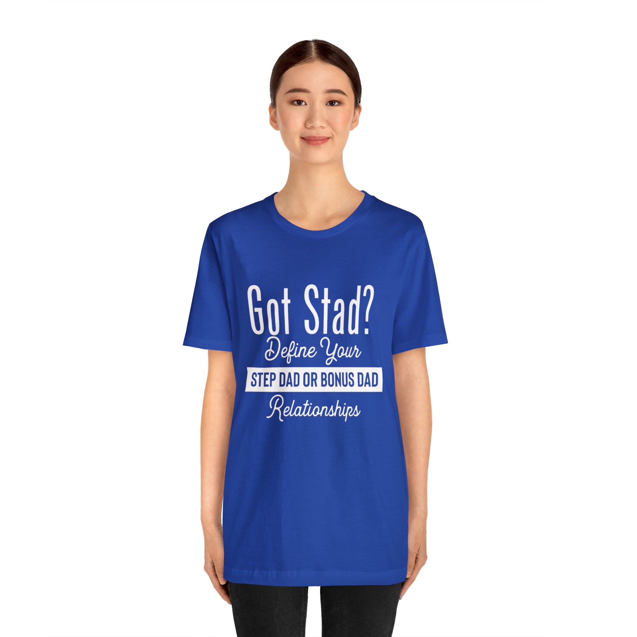 Fathers Day Gift Step Dad Unisex Softstyle T-Shirt Got Stad? Step Dad