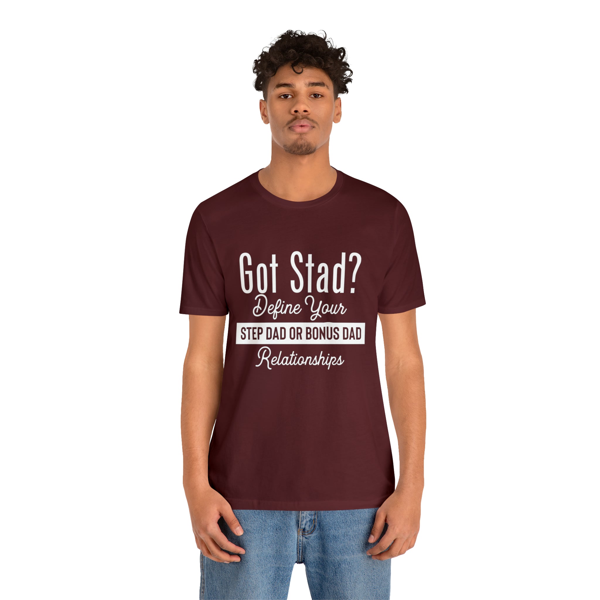 Fathers Day Gift Step Dad Unisex Softstyle T-Shirt Got Stad? Step Dad