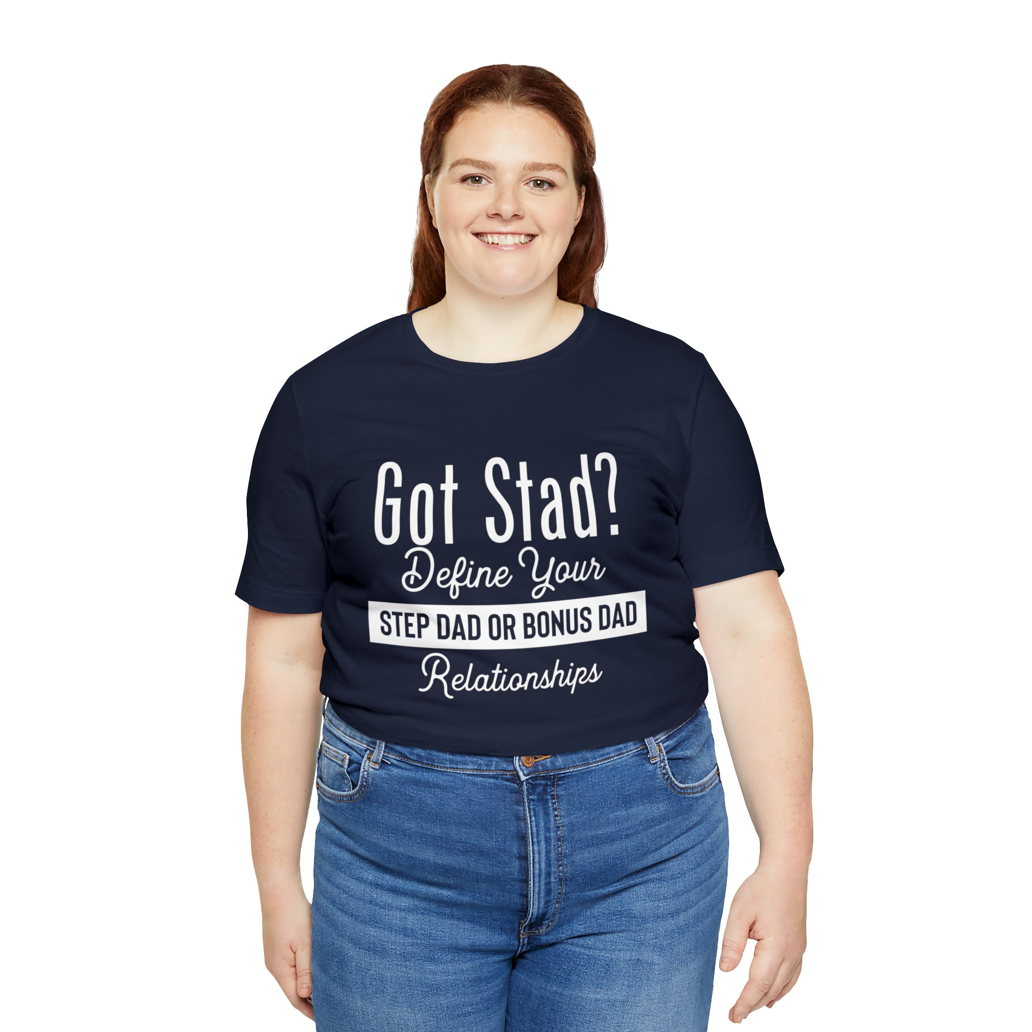 Fathers Day Gift Step Dad Unisex Softstyle T-Shirt Got Stad? Step Dad