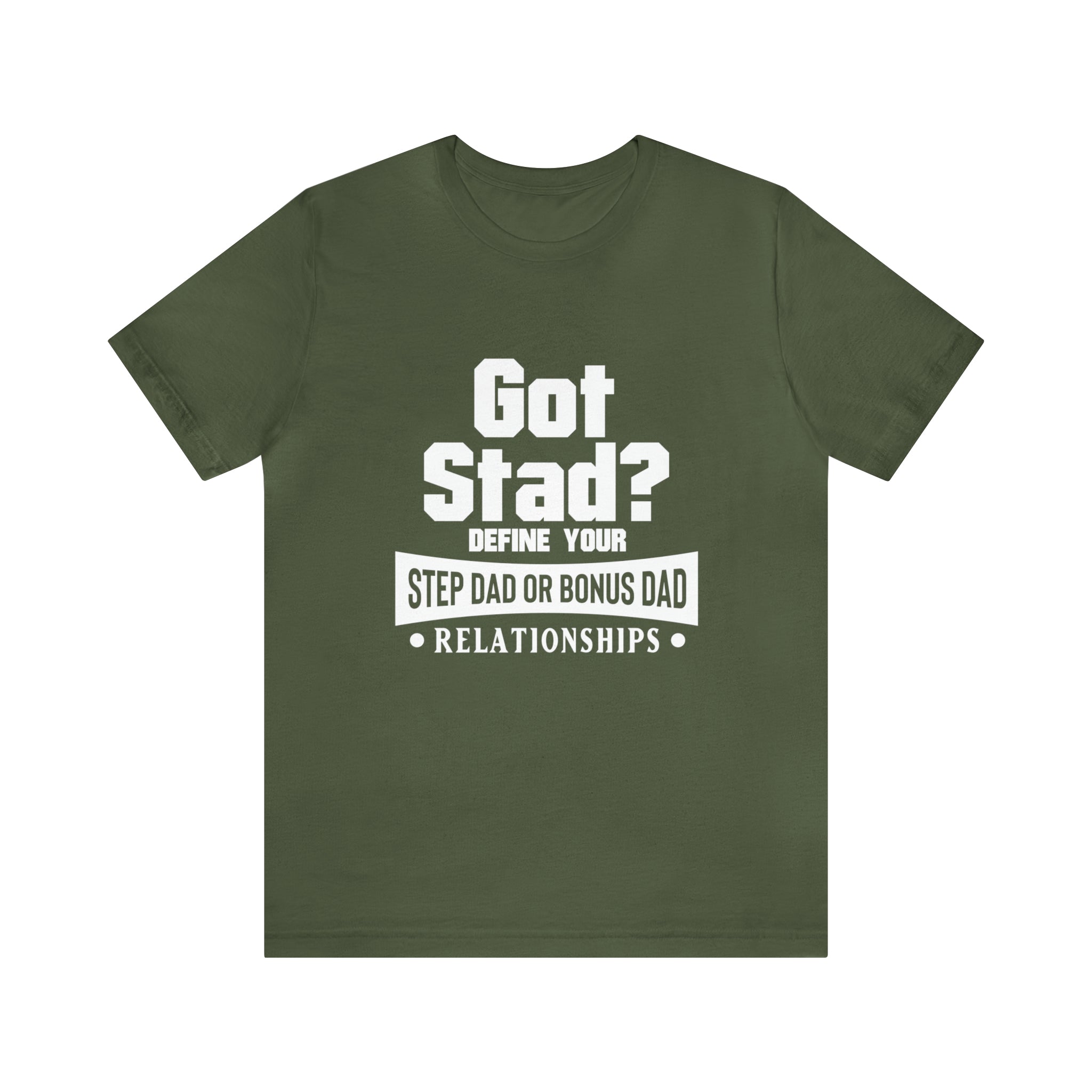 Fathers Day Gift Step Dad Unisex Softstyle T-Shirt Got Stad? Step Dad