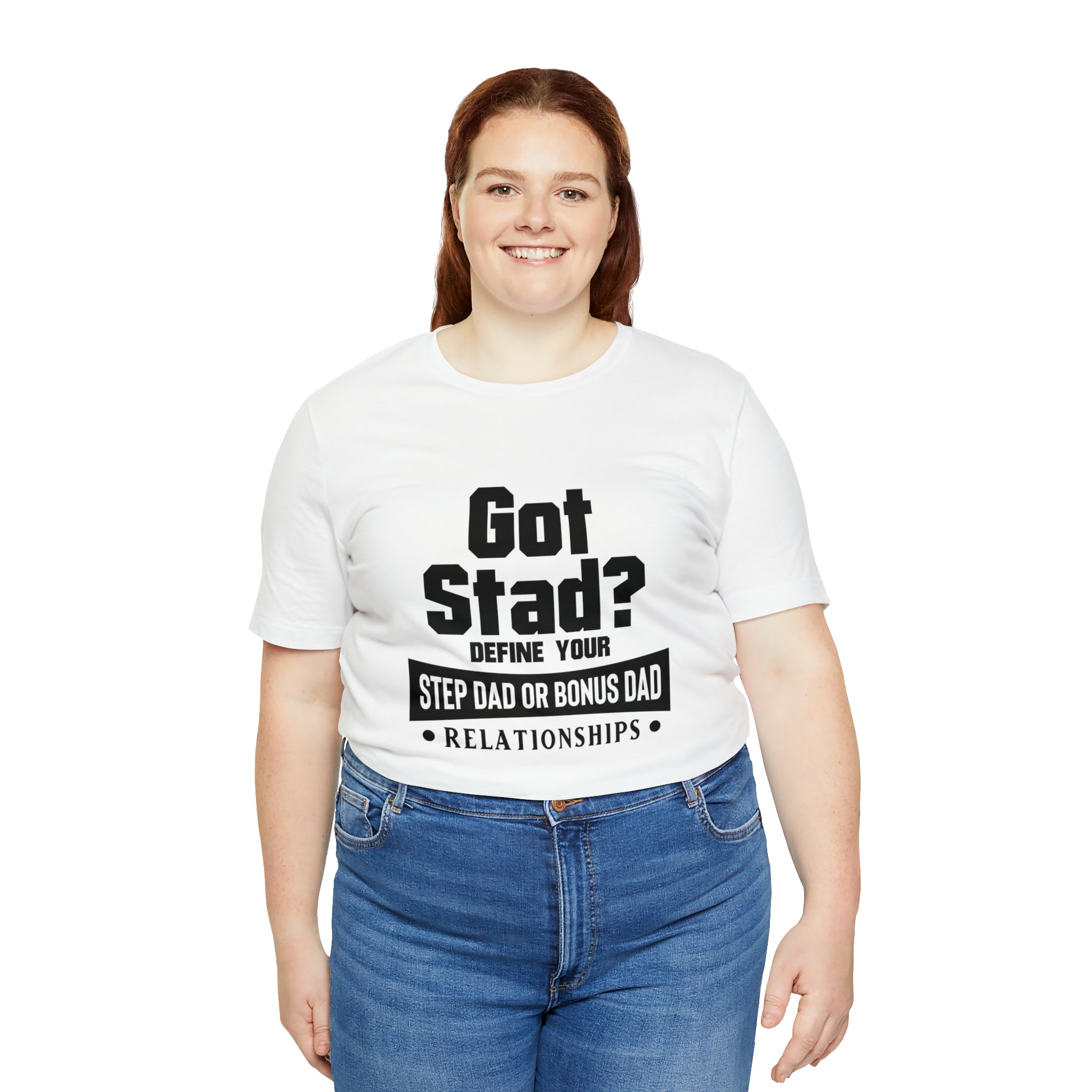 Fathers Day Gift Step Dad Unisex Softstyle T-Shirt Got Stad? Step Dad