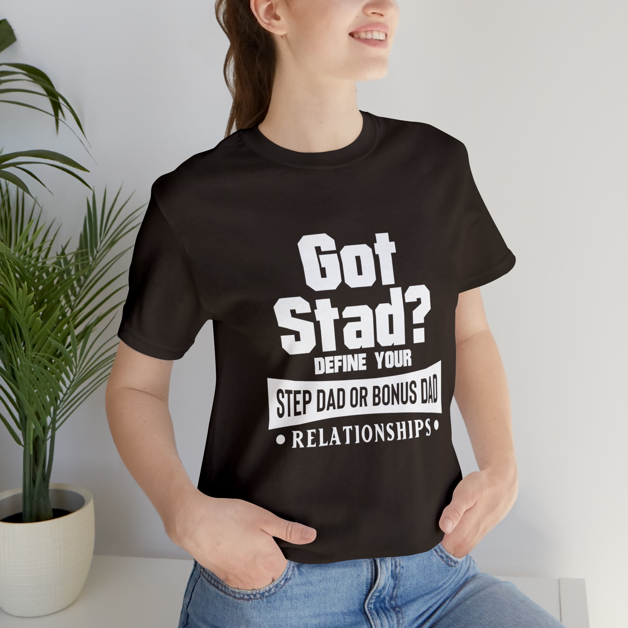 Fathers Day Gift Step Dad Unisex Softstyle T-Shirt Got Stad? Step Dad