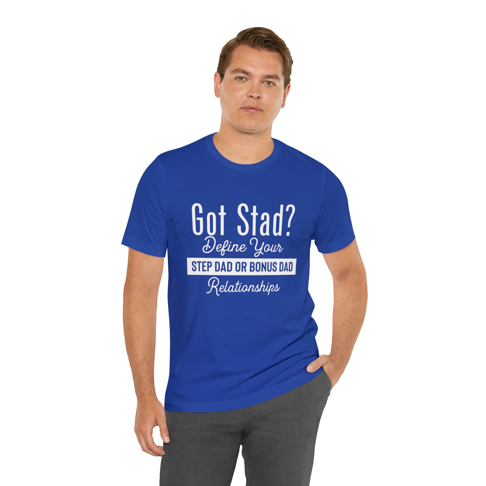 Fathers Day Gift Step Dad Unisex Softstyle T-Shirt Got Stad? Step Dad