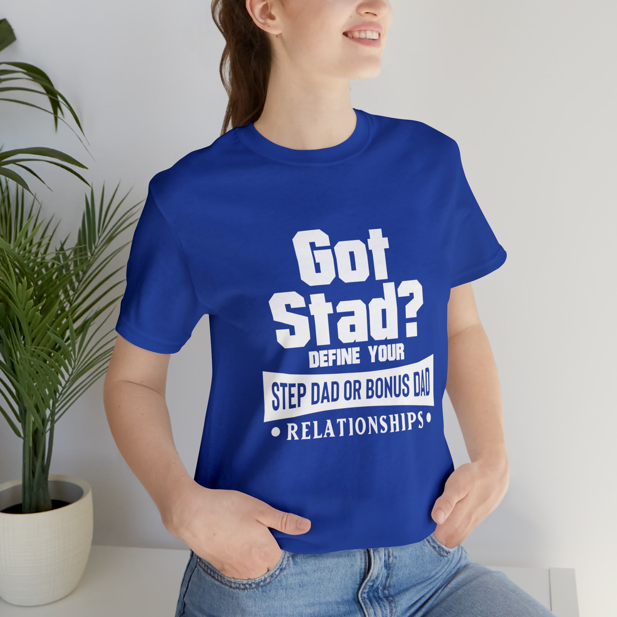 Fathers Day Gift Step Dad Unisex Softstyle T-Shirt Got Stad? Step Dad