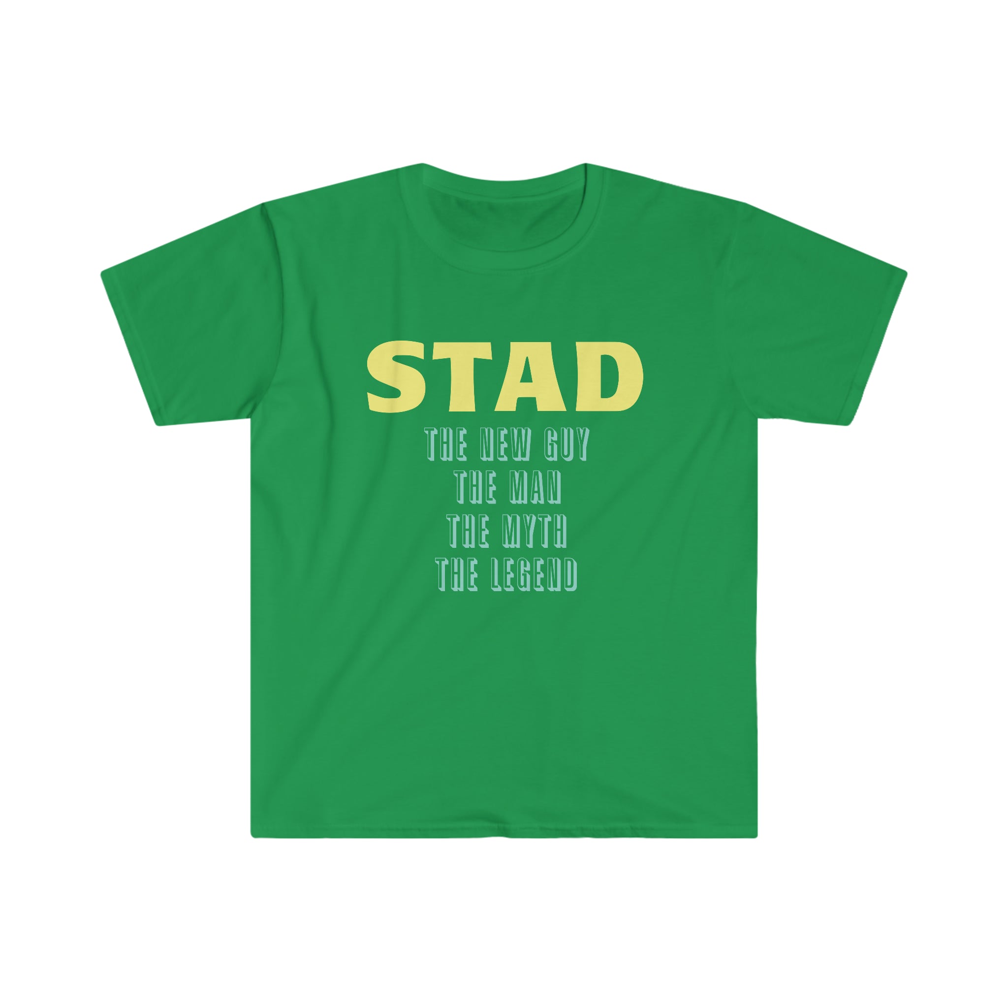 Fathers Day Gift Step Dad Unisex Softstyle T-Shirt Stad the new guy step dad