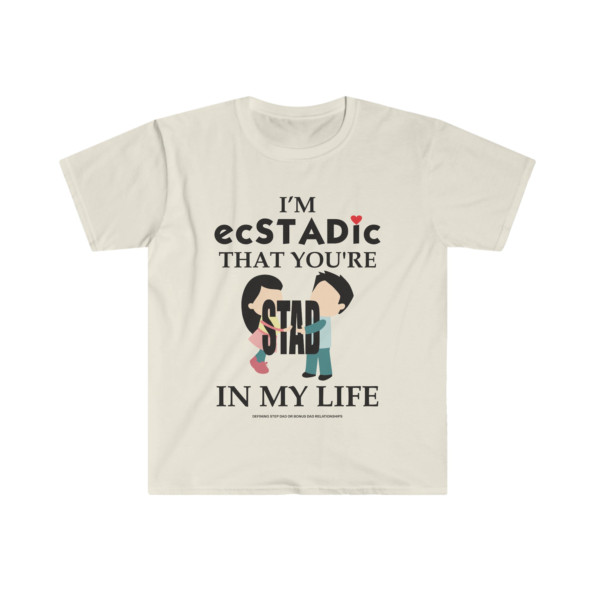 Fathers Day Gift Step Dad Unisex Softstyle T-Shirt ec-Stad_ic step dad