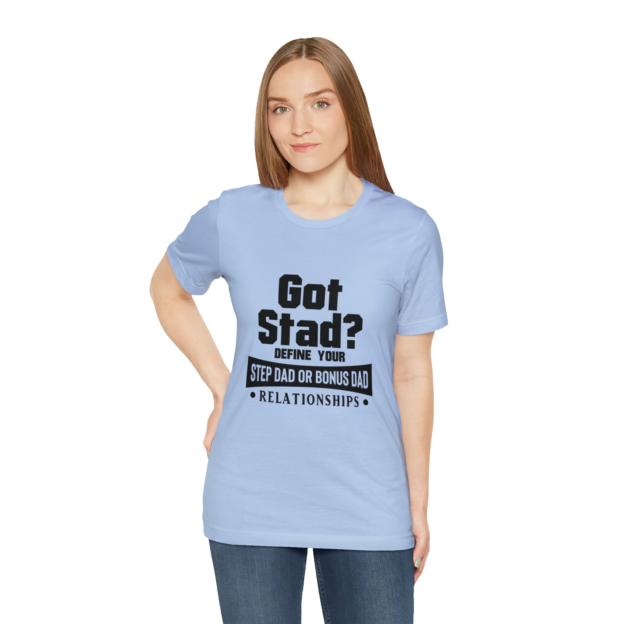 Fathers Day Gift Step Dad Unisex Softstyle T-Shirt Got Stad? Step Dad