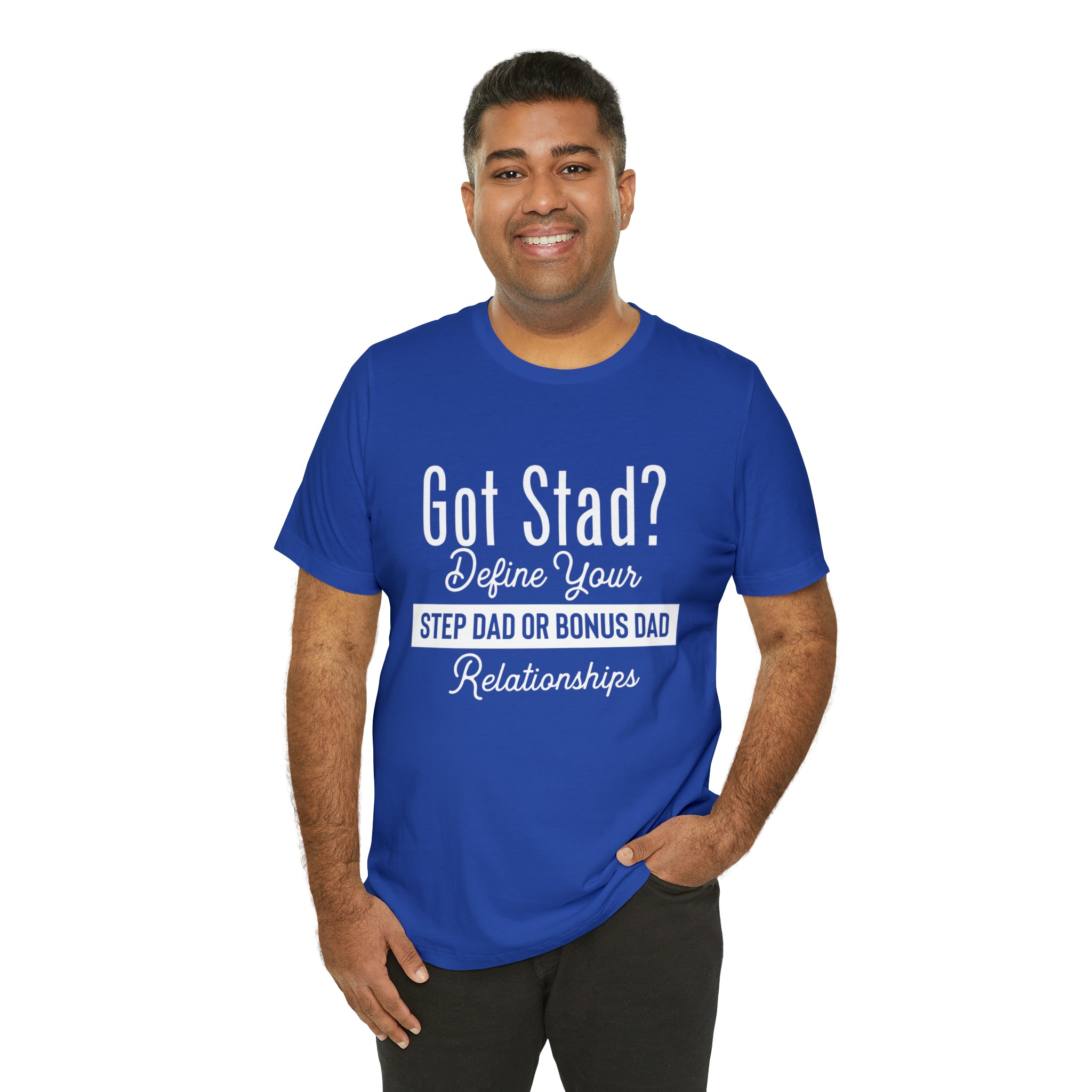Fathers Day Gift Step Dad Unisex Softstyle T-Shirt Got Stad? Step Dad