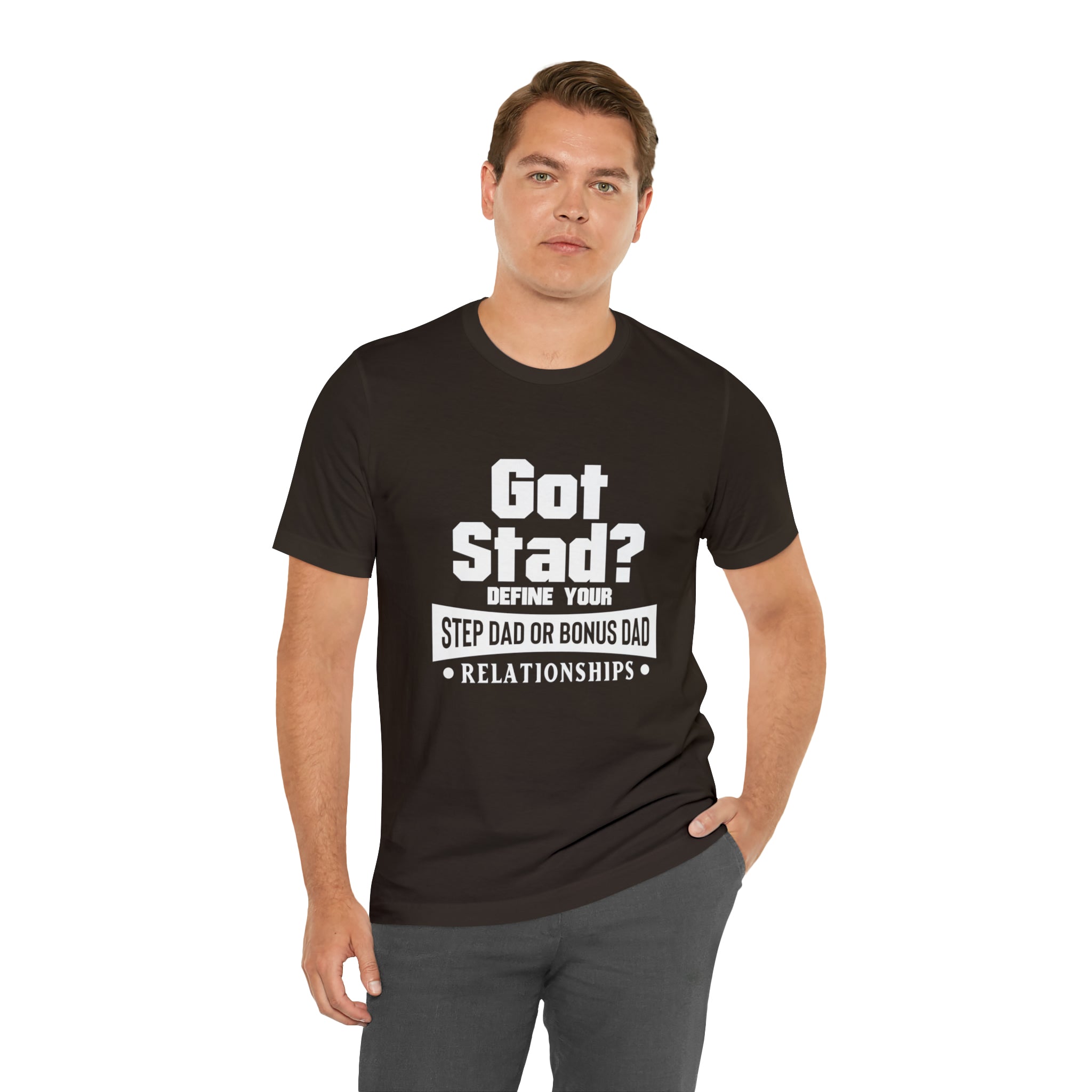 Fathers Day Gift Step Dad Unisex Softstyle T-Shirt Got Stad? Step Dad