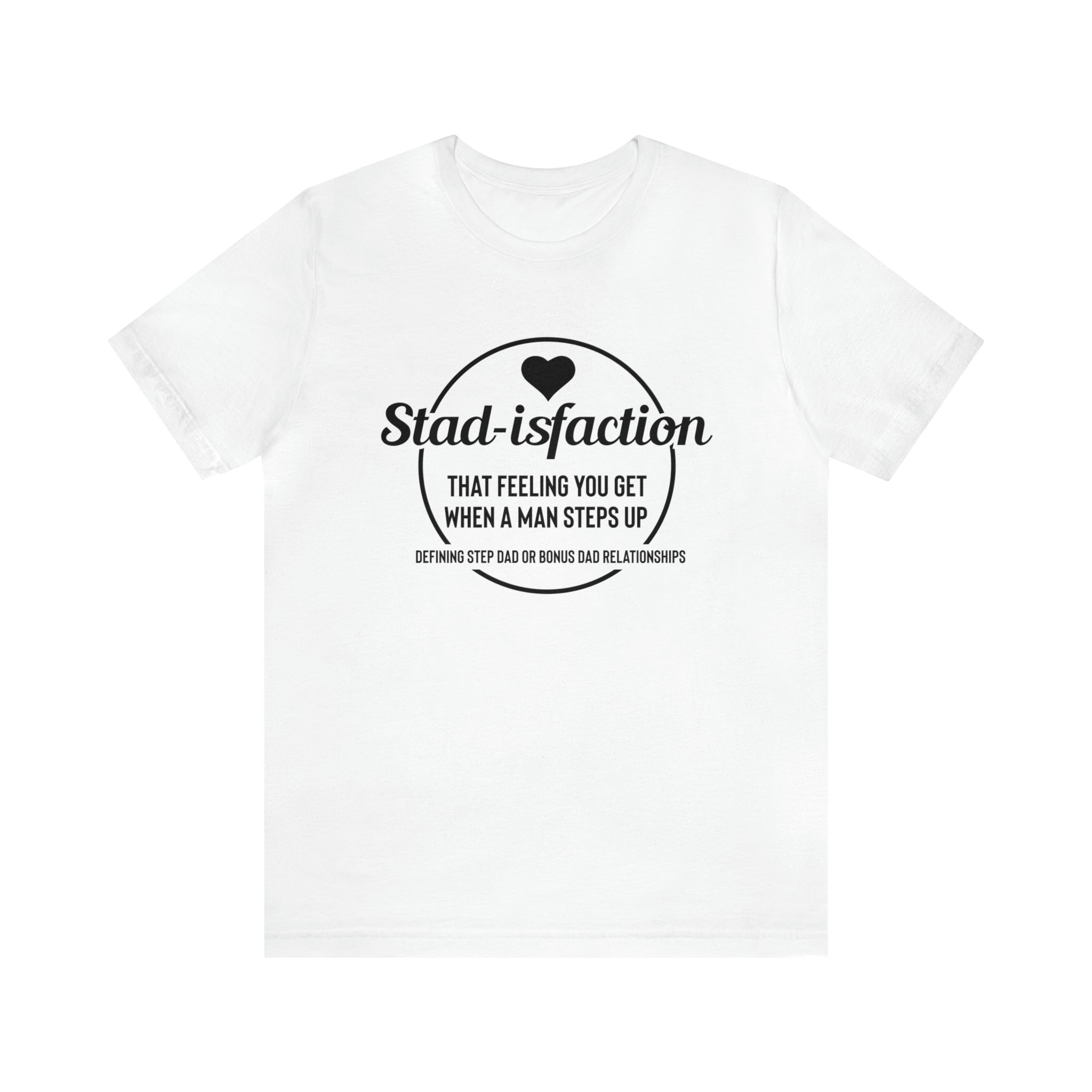 Fathers Day Gift Step Dad Unisex Softstyle T-Shirt Stad-isfaction Step Dad