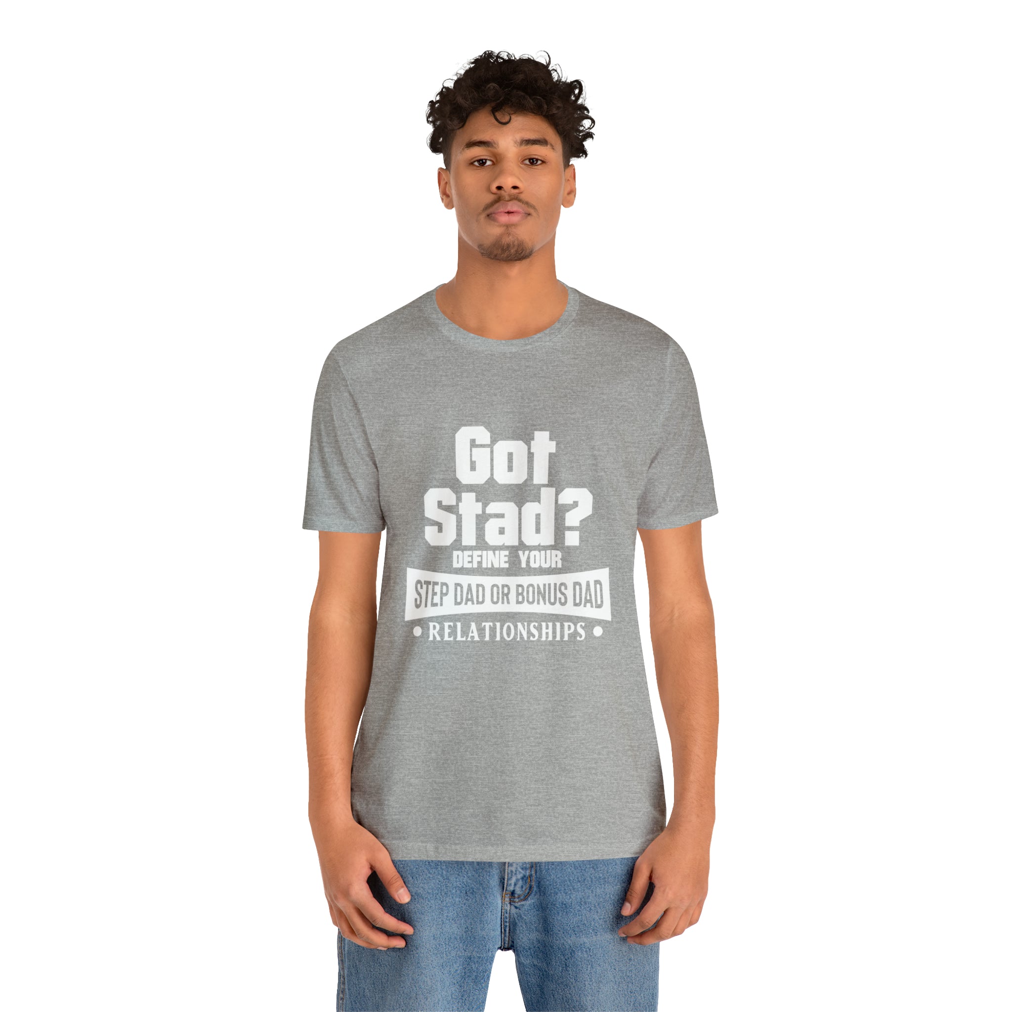 Fathers Day Gift Step Dad Unisex Softstyle T-Shirt Got Stad? Step Dad