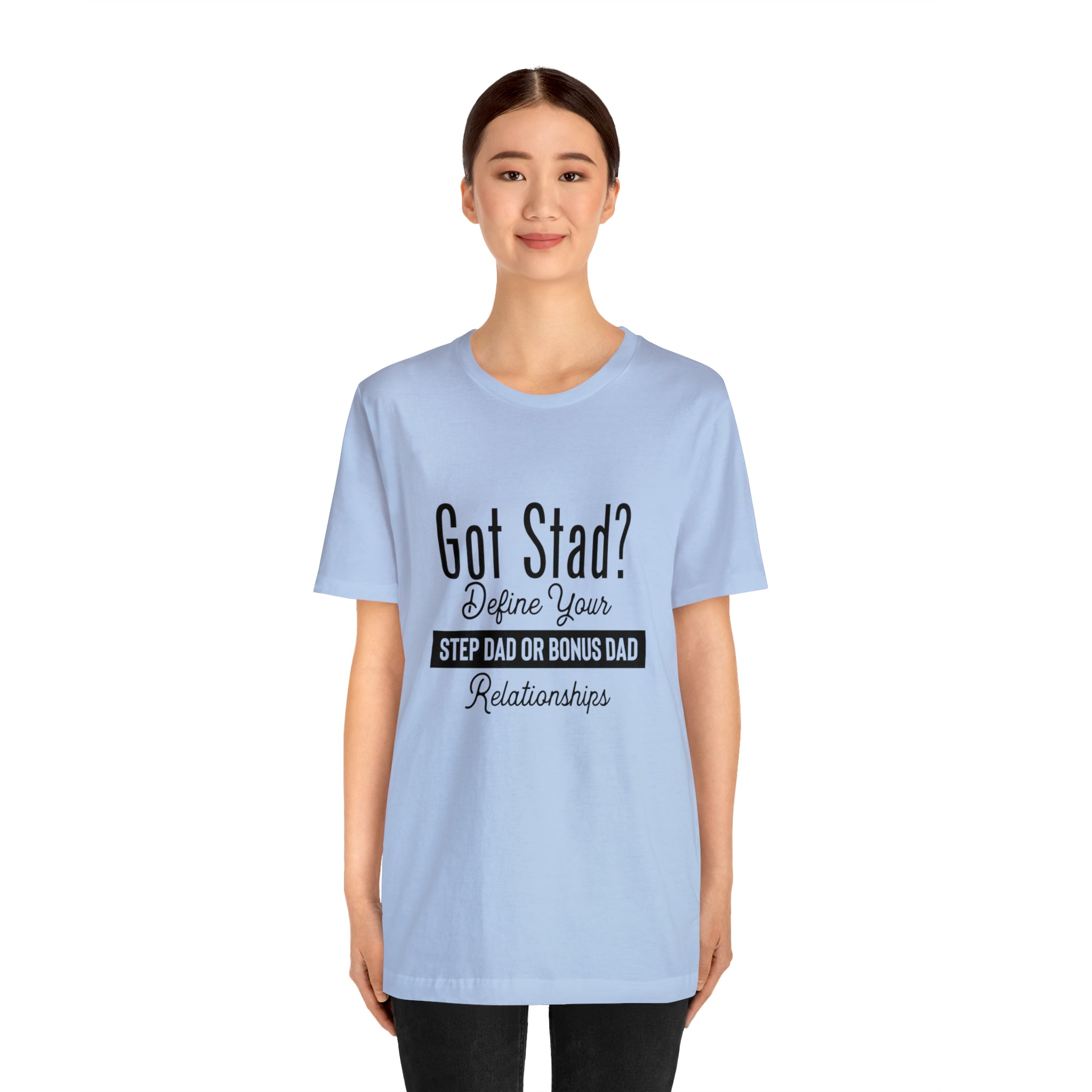 Fathers Day Gift Step Dad Unisex Softstyle T-Shirt Got Stad? Step Dad