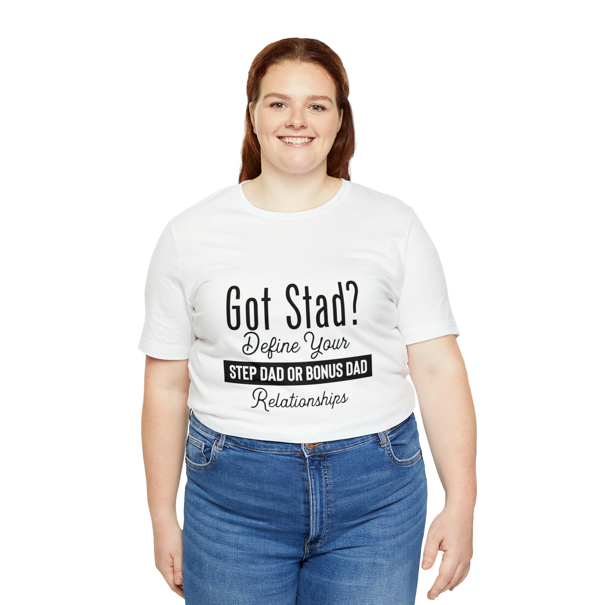 Fathers Day Gift Step Dad Unisex Softstyle T-Shirt Got Stad? Step Dad