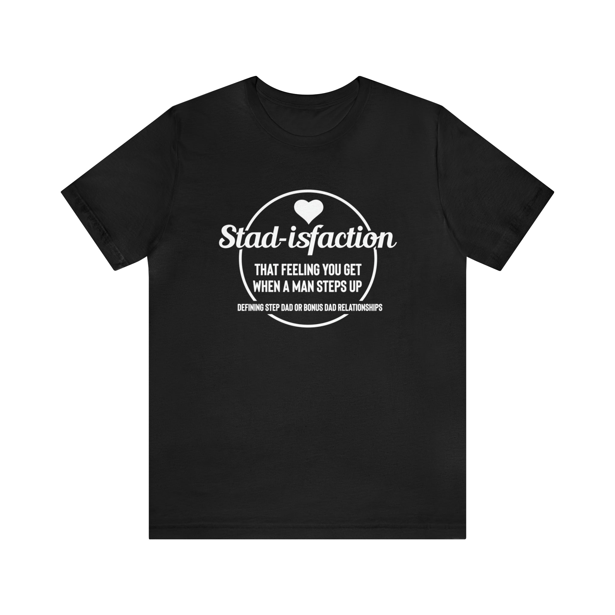 Fathers Day Gift Step Dad Unisex Softstyle T-Shirt Stad-isfaction Step Dad