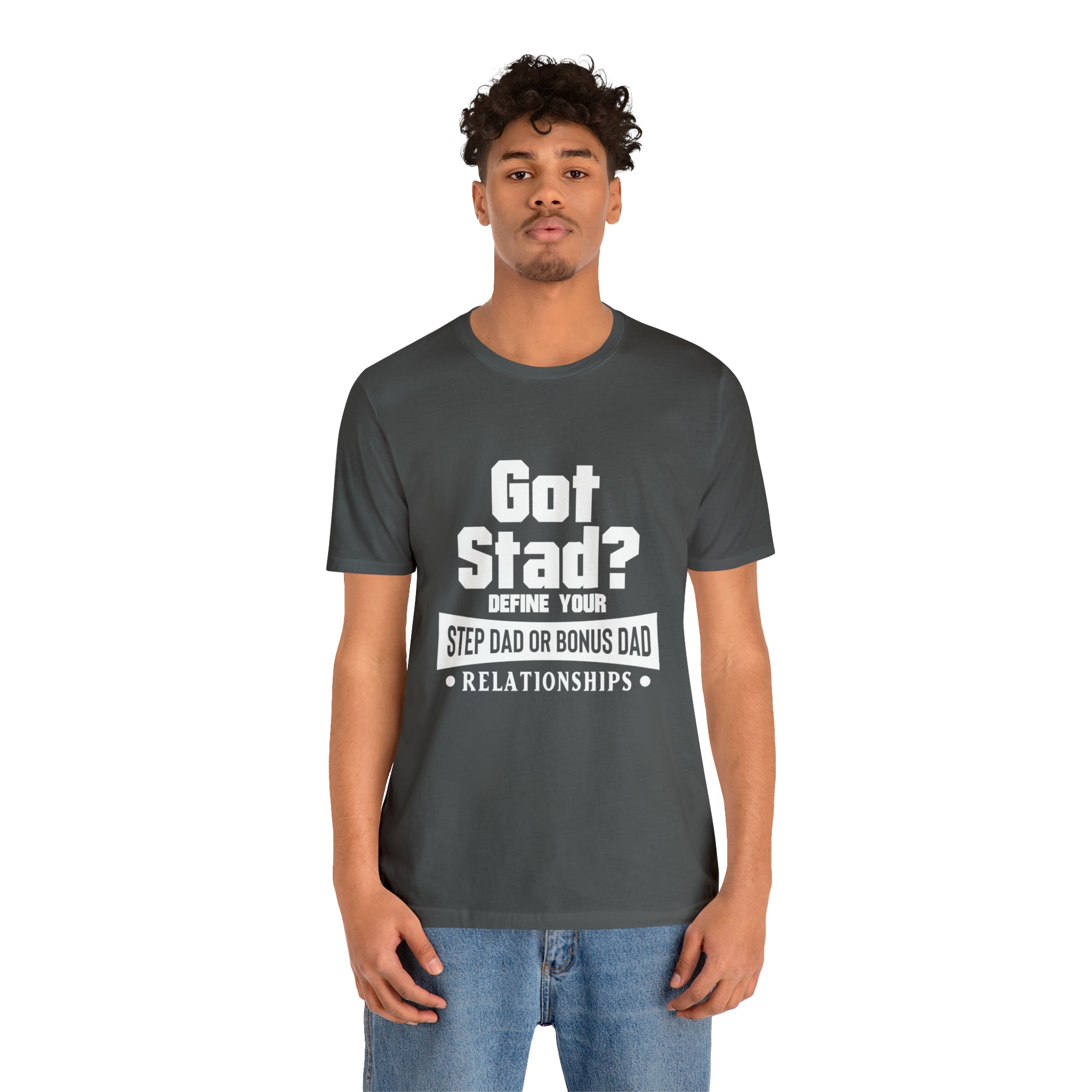 Fathers Day Gift Step Dad Unisex Softstyle T-Shirt Got Stad? Step Dad