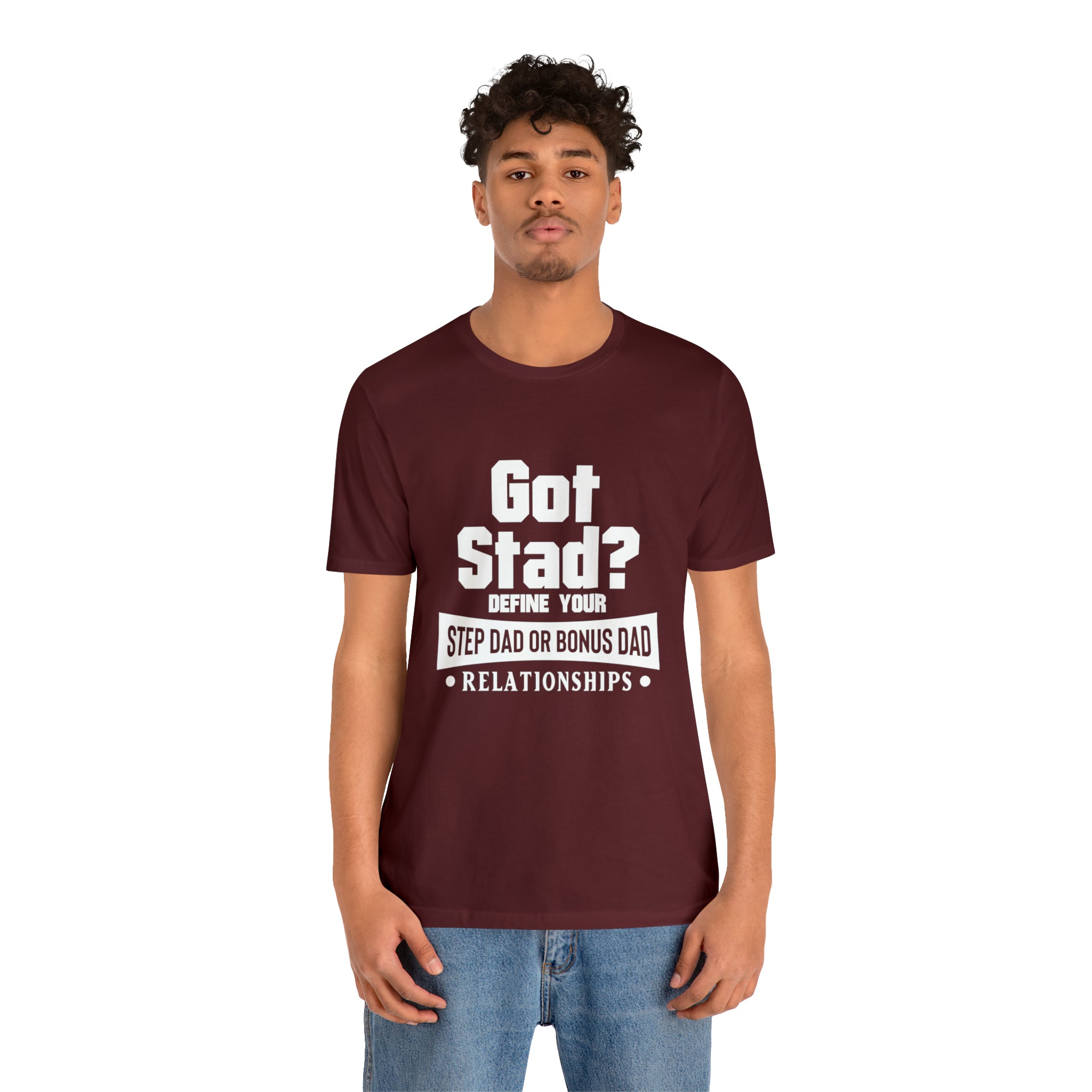 Fathers Day Gift Step Dad Unisex Softstyle T-Shirt Got Stad? Step Dad