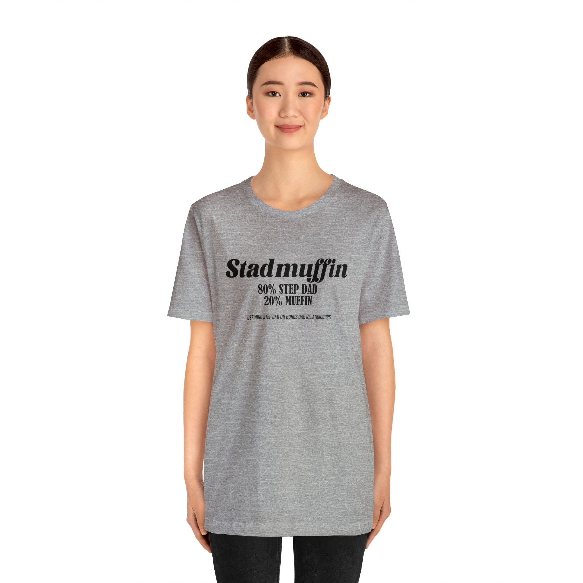 Fathers Day Gift Step Dad Unisex Softstyle T-Shirt Stad Muffin Step Dad