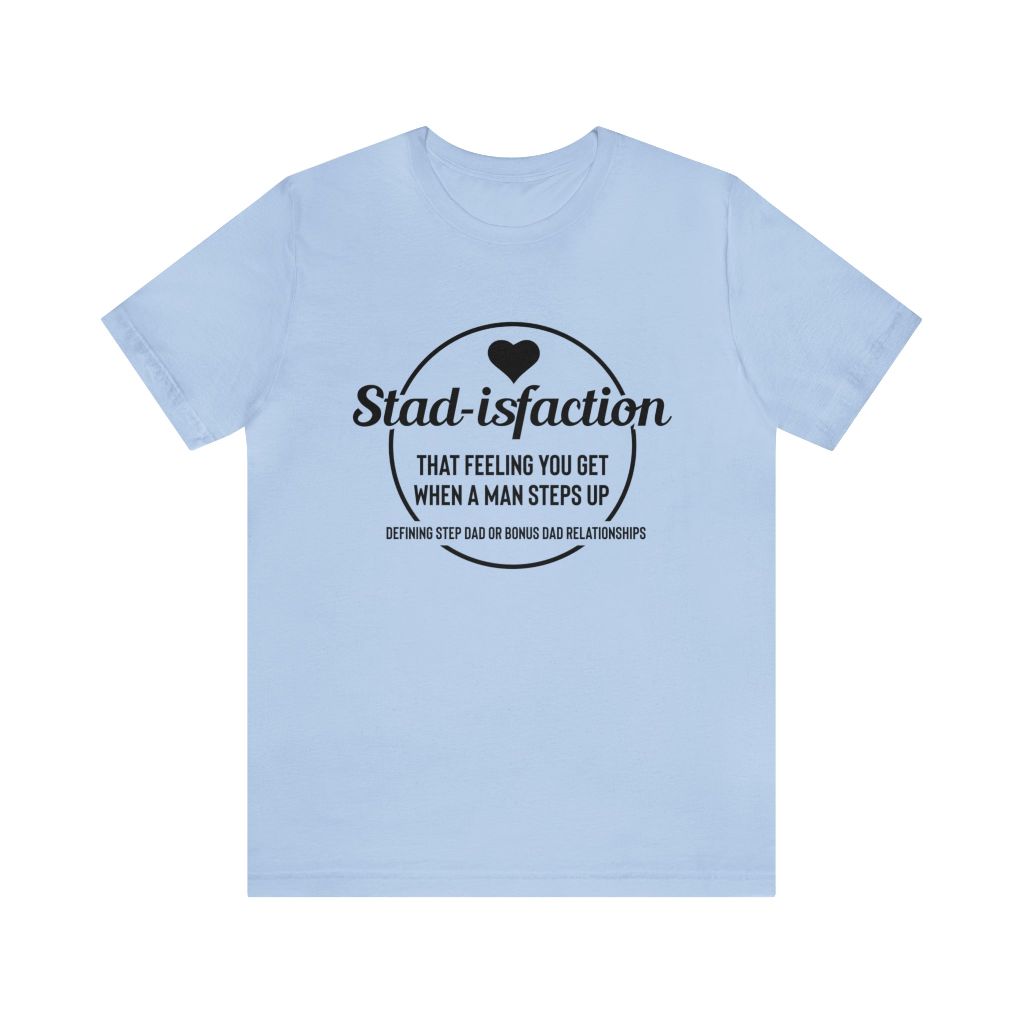 Fathers Day Gift Step Dad Unisex Softstyle T-Shirt Stad-isfaction Step Dad