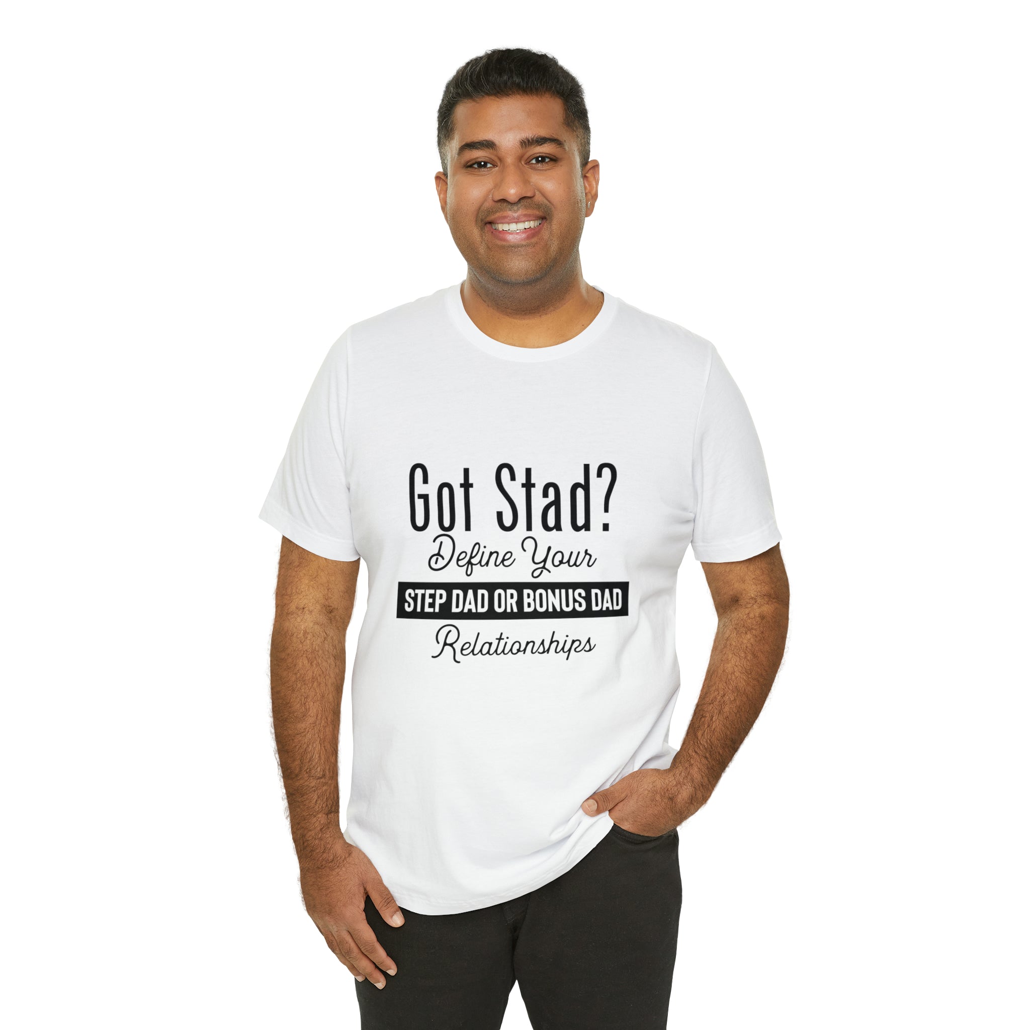 Fathers Day Gift Step Dad Unisex Softstyle T-Shirt Got Stad? Step Dad