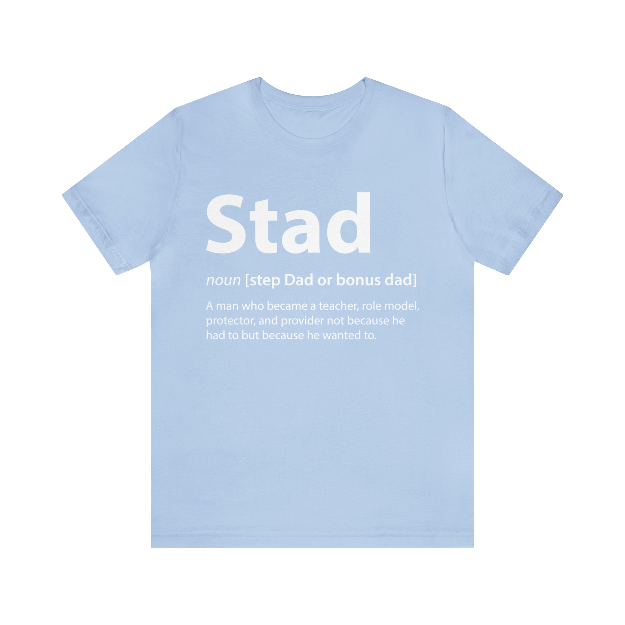 Fathers Day Gift Step Dad Unisex Softstyle T-Shirt Stad Step definition