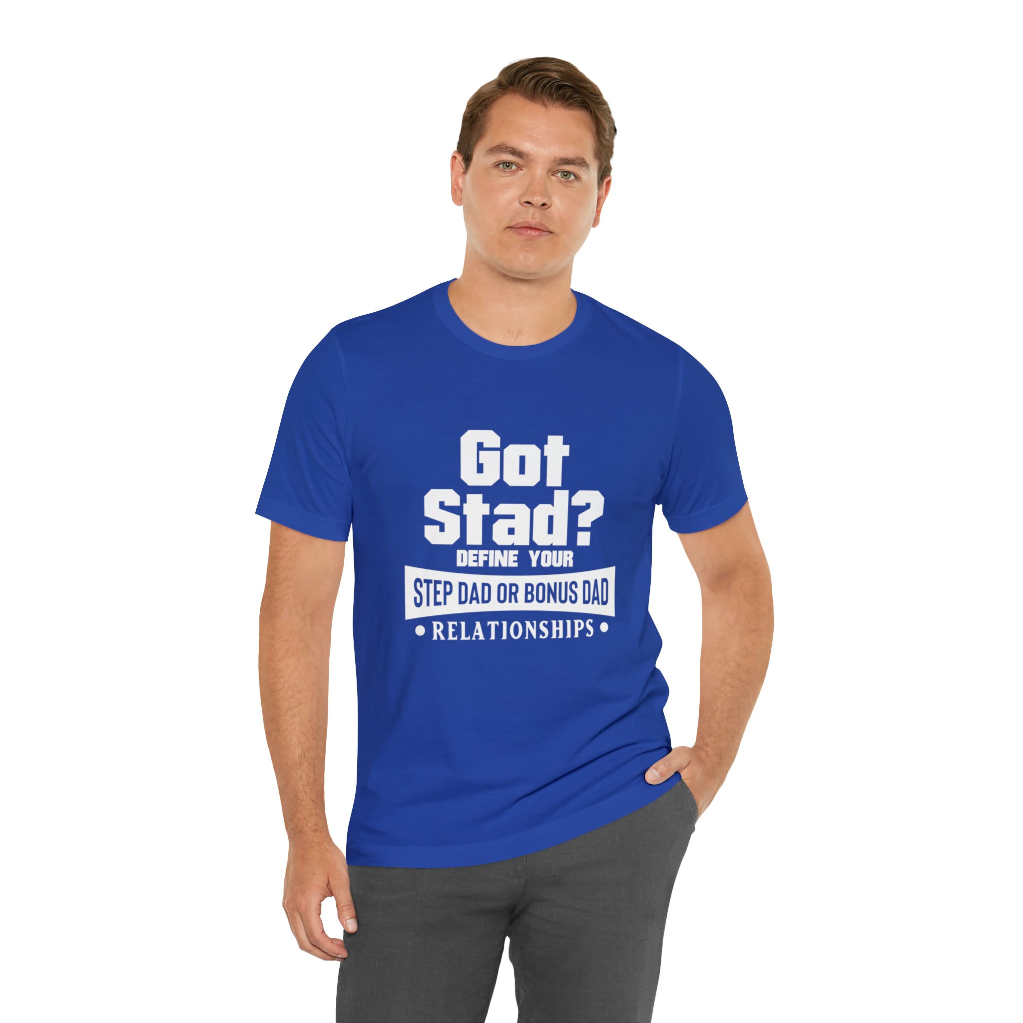 Fathers Day Gift Step Dad Unisex Softstyle T-Shirt Got Stad? Step Dad